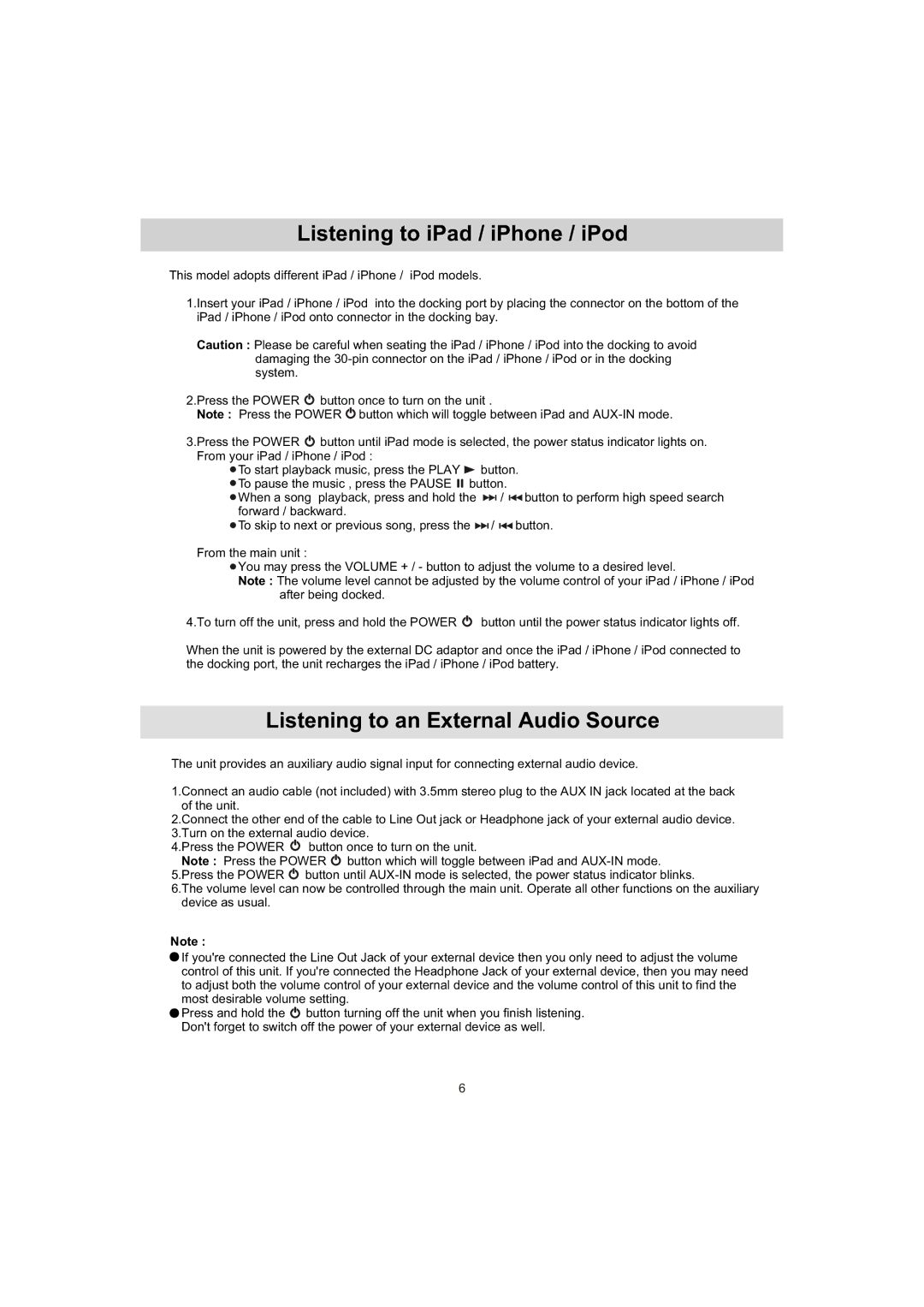 Haier IPD-01 manual Listening to iPad / iPhone / iPod, Listening to an External Audio Source 