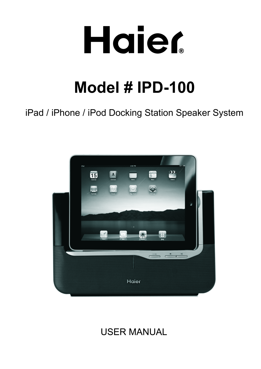 Haier manual Model # IPD-100 