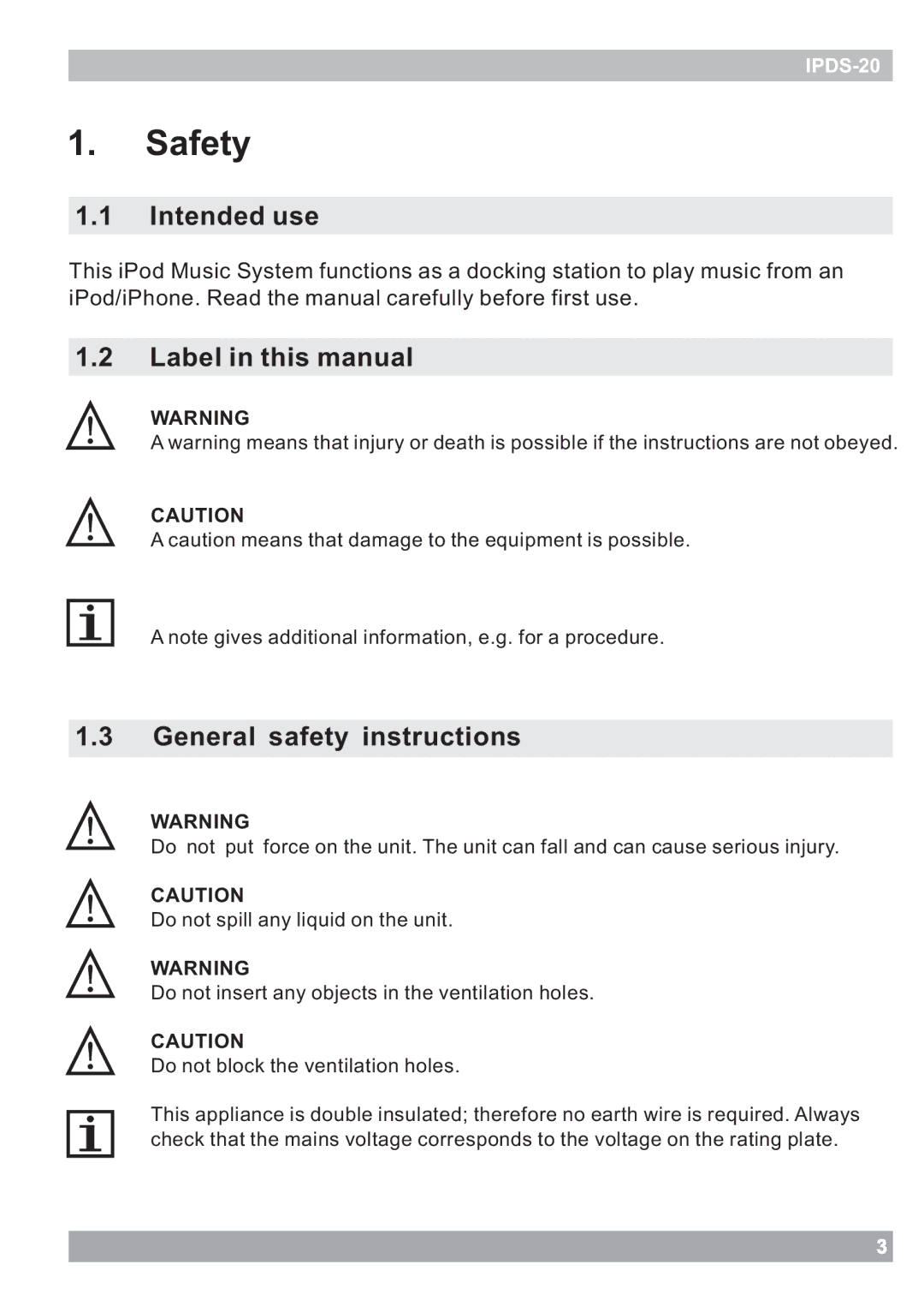 Haier IPDS-20 user manual Safety, Intended use, Label in this manual General safety instructions 