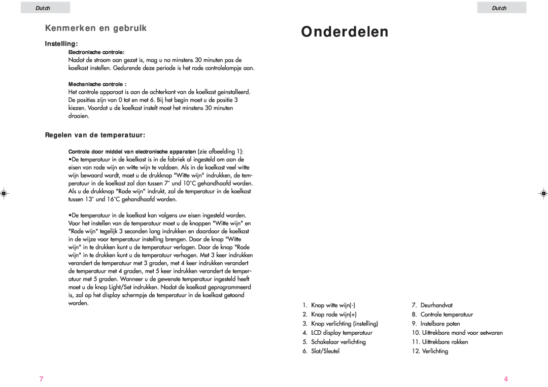 Haier JC-82G user manual Onderdelen, Kenmerken en gebruik, Instelling, Regelen van de temperatuur, Dutch 