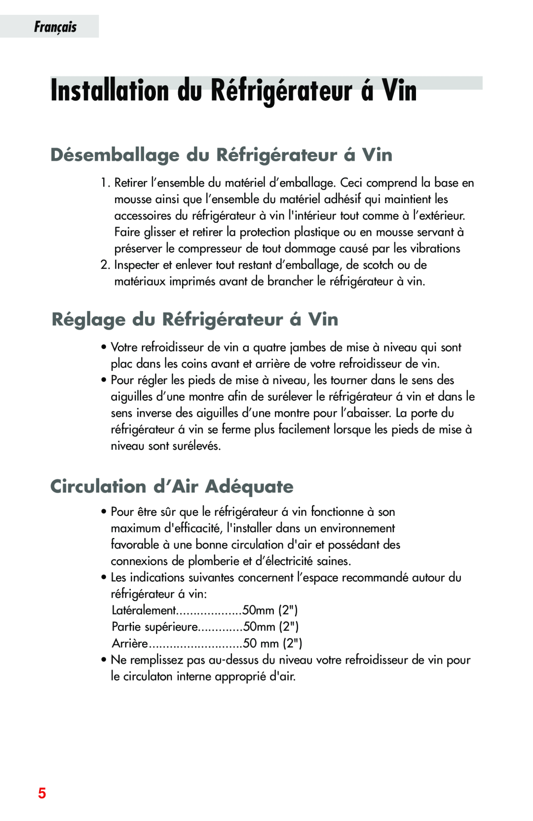 Haier JC-82GB Installation du Réfrigérateur á Vin, Désemballage du Réfrigérateur á Vin, Réglage du Réfrigérateur á Vin 
