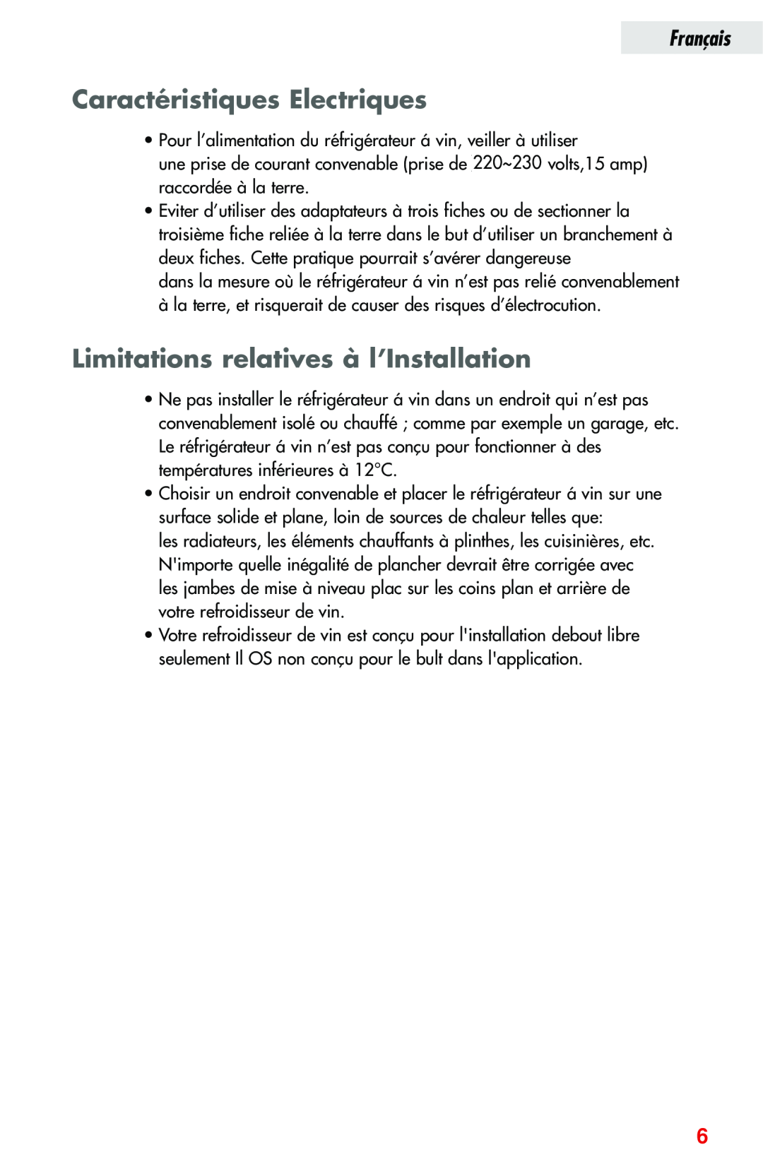 Haier JC-82GB manual Caractéristiques Electriques, Limitations relatives à l’Installation, Français 
