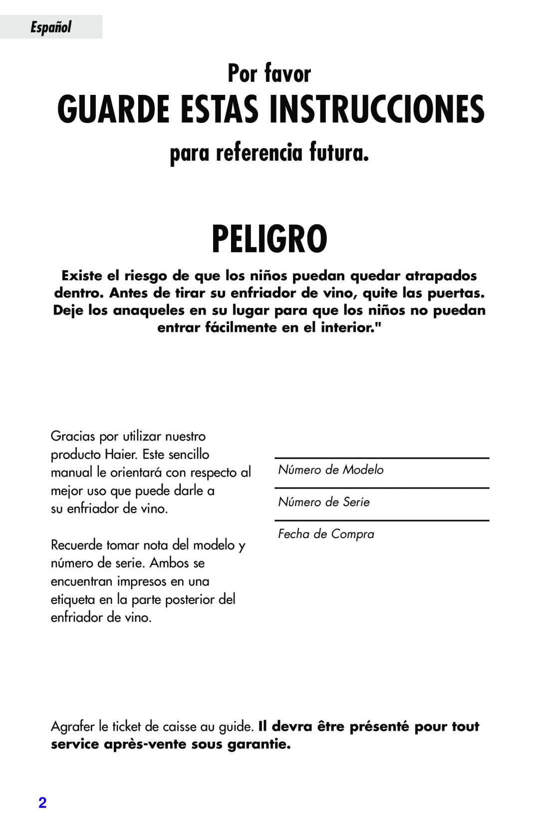 Haier JC-82GB manual Peligro, Guarde Estas Instrucciones, Por favor, para referencia futura, Español 
