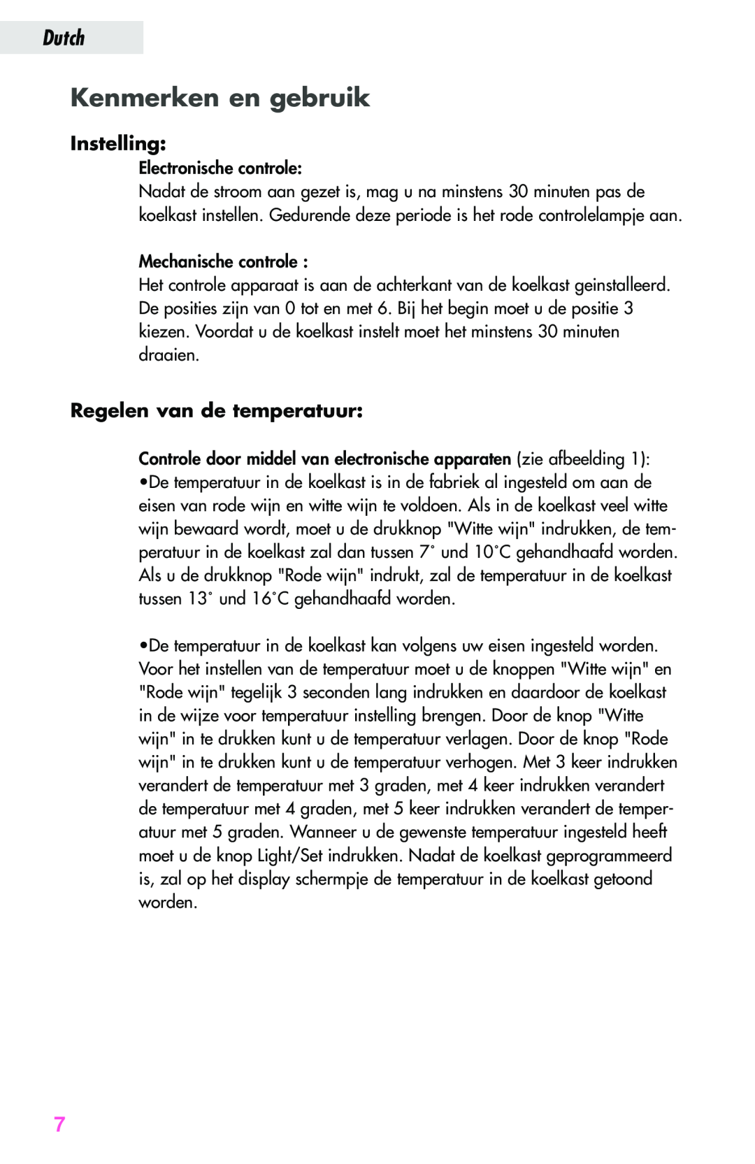 Haier JC-82GB manual Kenmerken en gebruik, Instelling, Regelen van de temperatuur, Dutch 