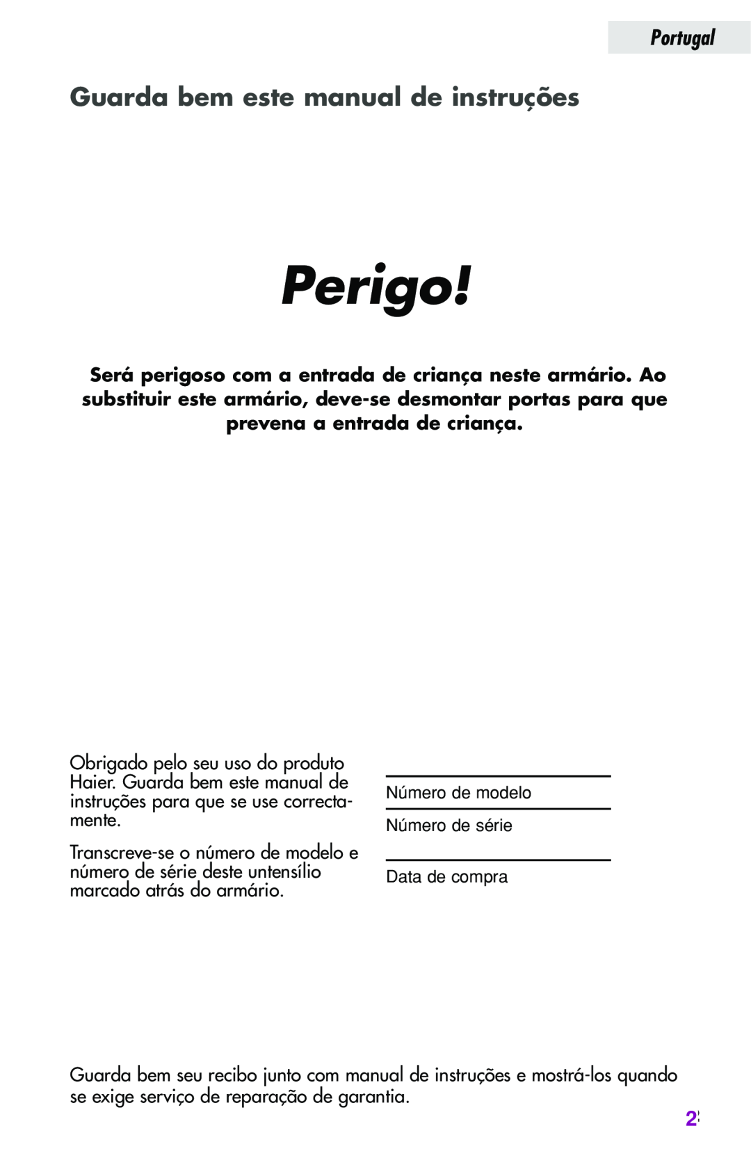 Haier JC-82GB Perigo, Guarda bem este manual de instruções, Portugal 