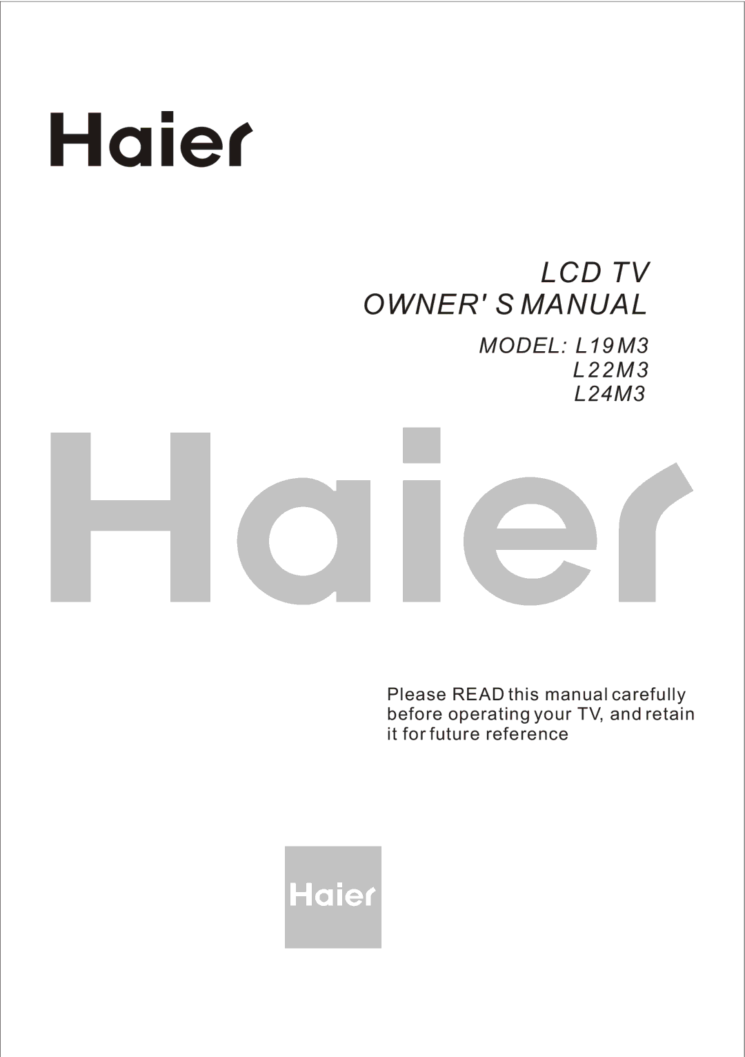 Haier L24M3, L19 M3, L22M3 owner manual LCD TV Owner S Manual 