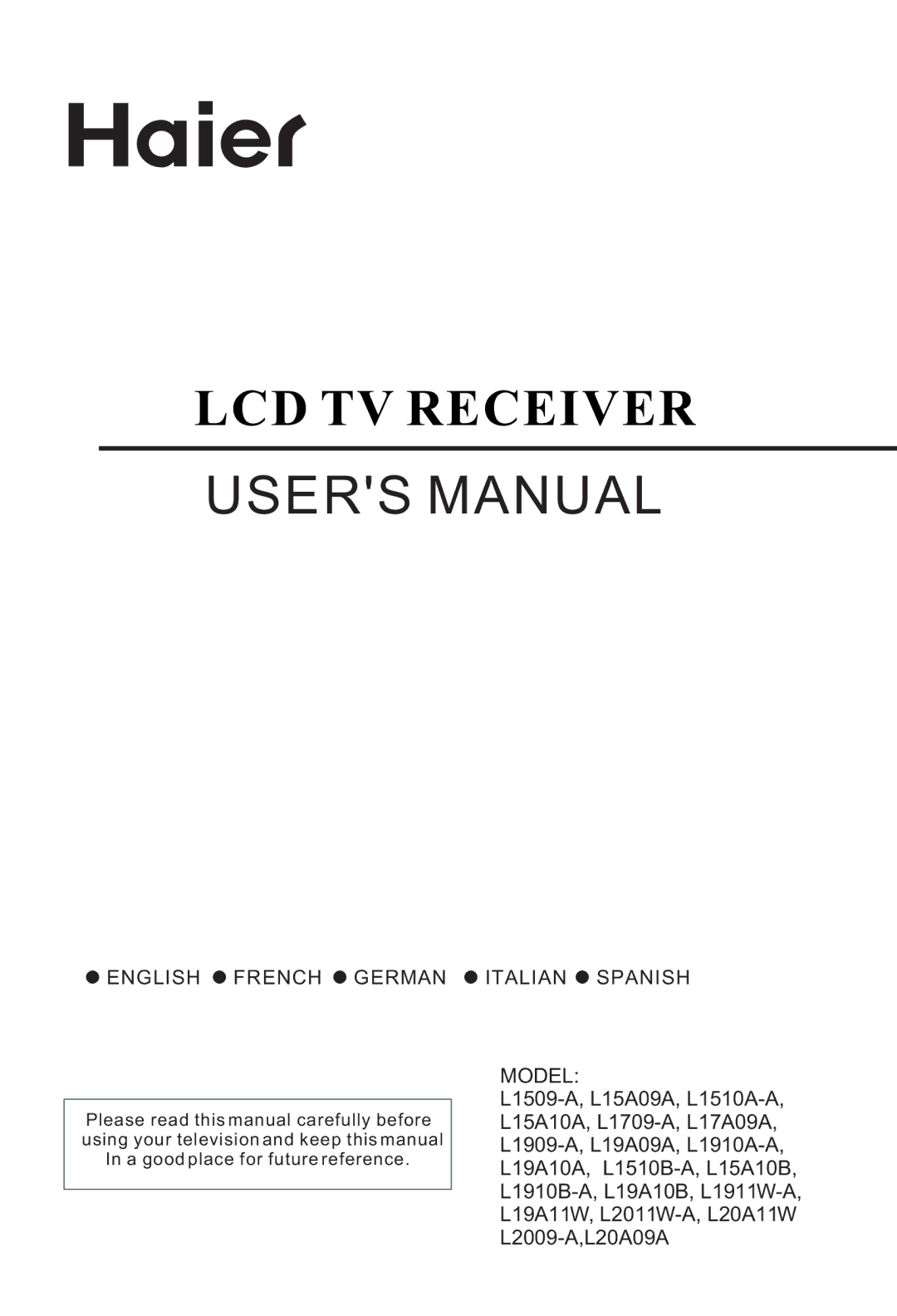 Haier L20A11W, L2009-A user manual LCD TV Receiver 