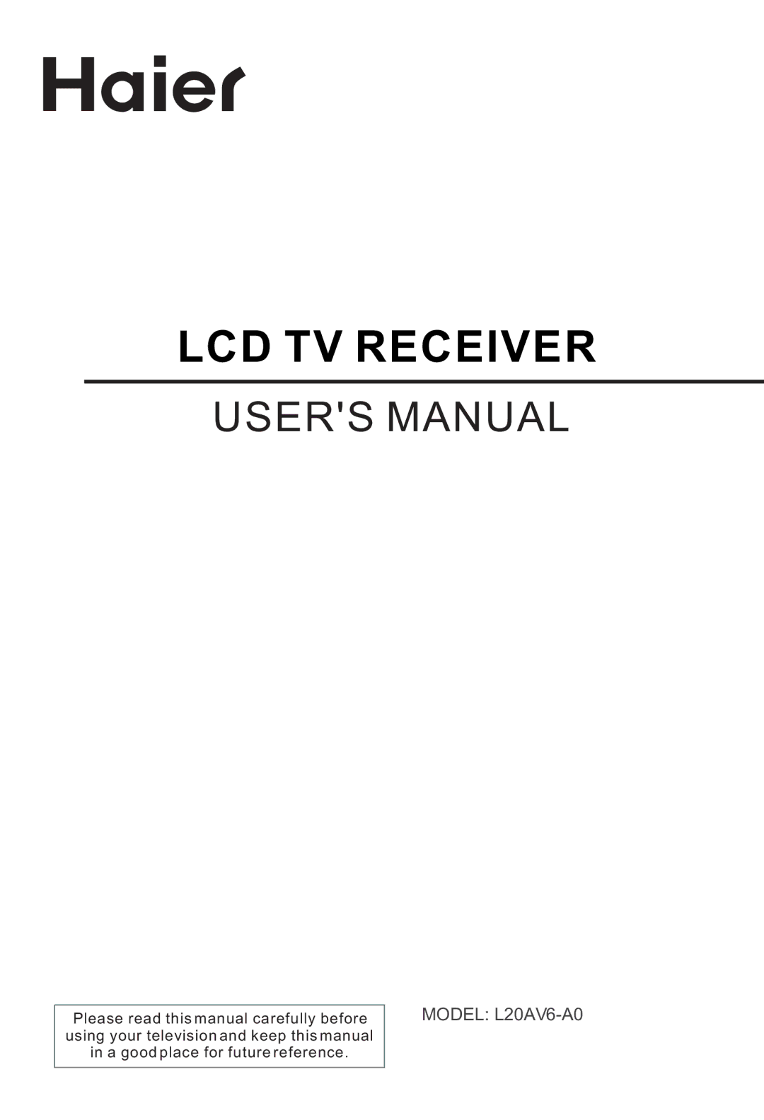 Haier L20AV6-A0 user manual LCD TV Receiver 