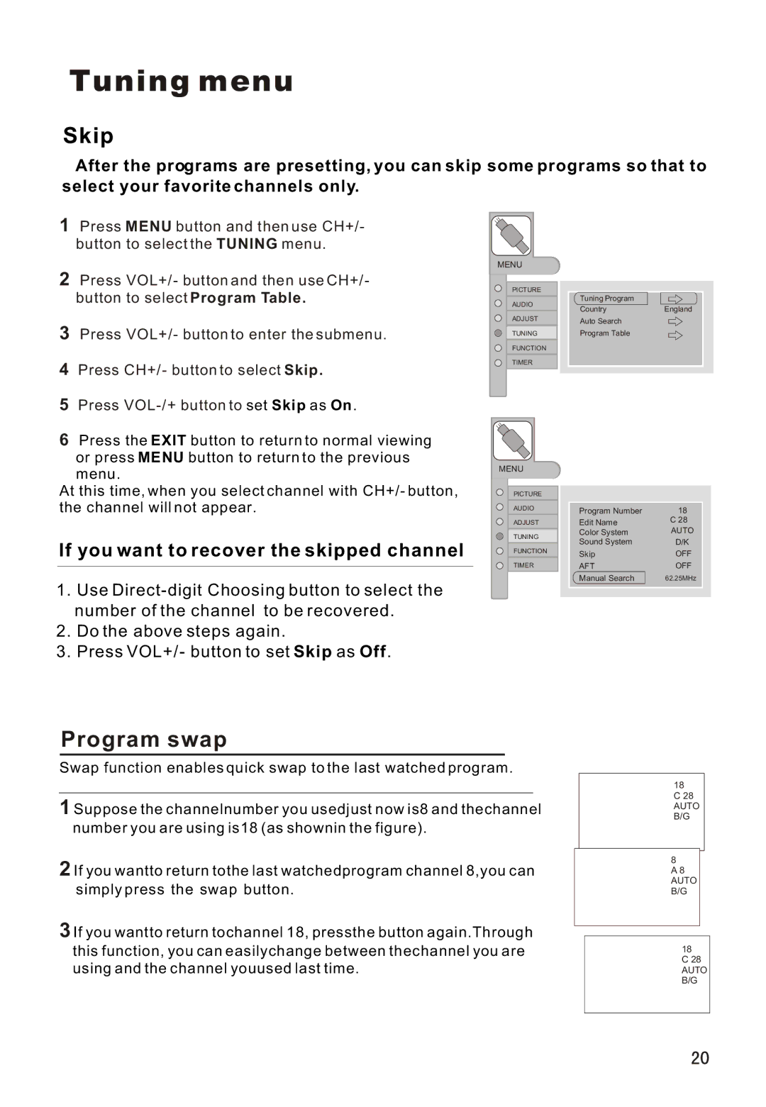 Haier L26A16 owner manual Skip, Program swap 