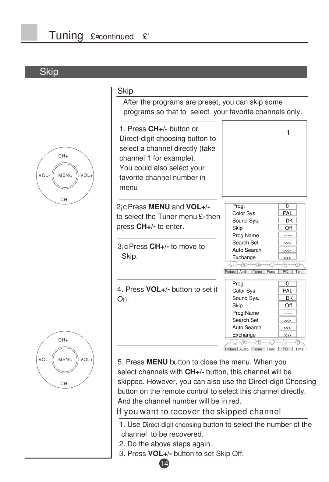 Haier L26A9-AK owner manual Skip, If you want to recover the skipped channel, Press VOL+/- button to set it On 