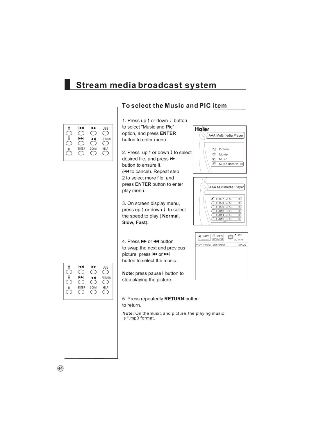 Haier L32A9 -AK, L32A9-AKF manual To select the Music and PIC item 