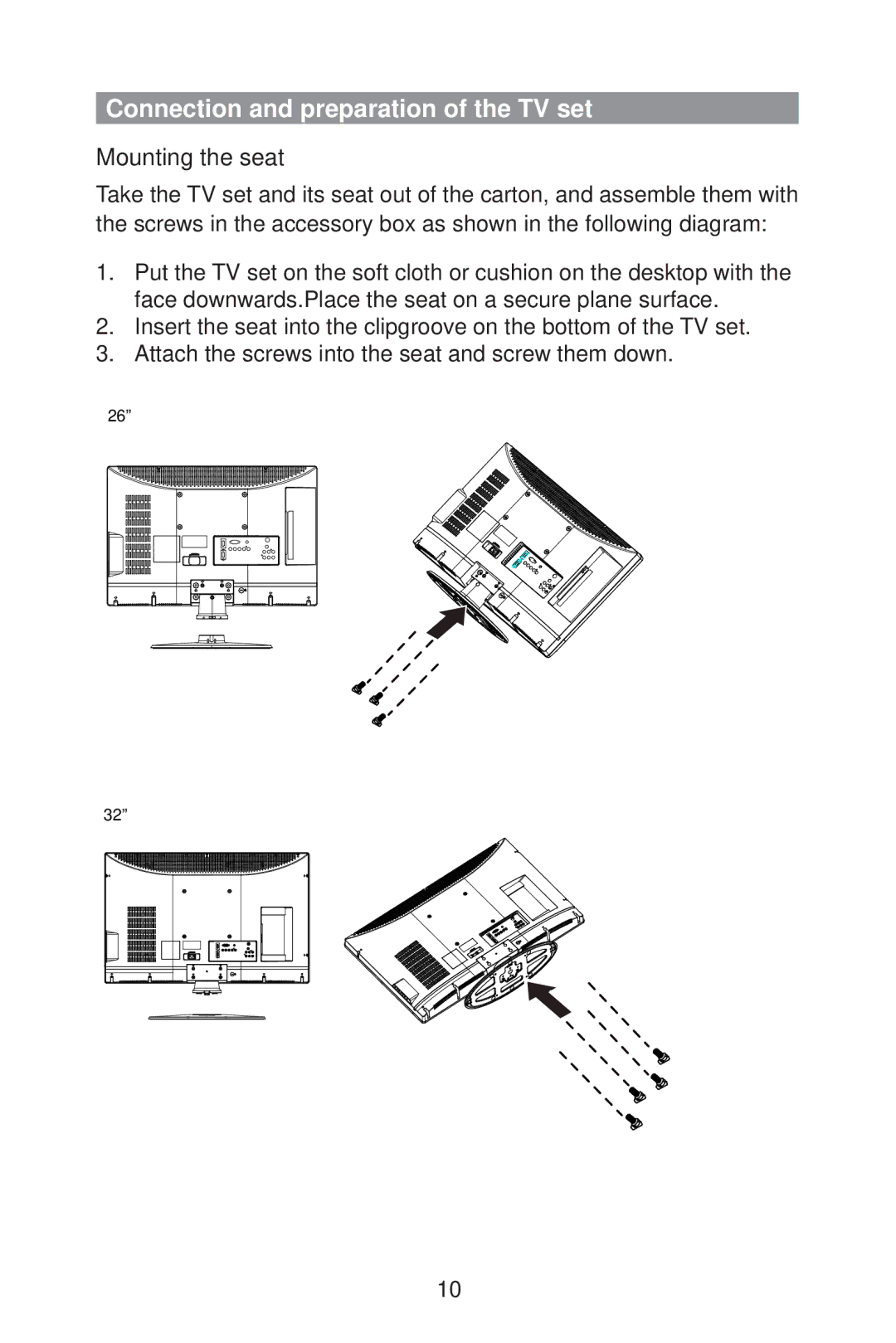 Haier L32A9 owner manual Connection and preparation of the TV set, Mounting the seat 