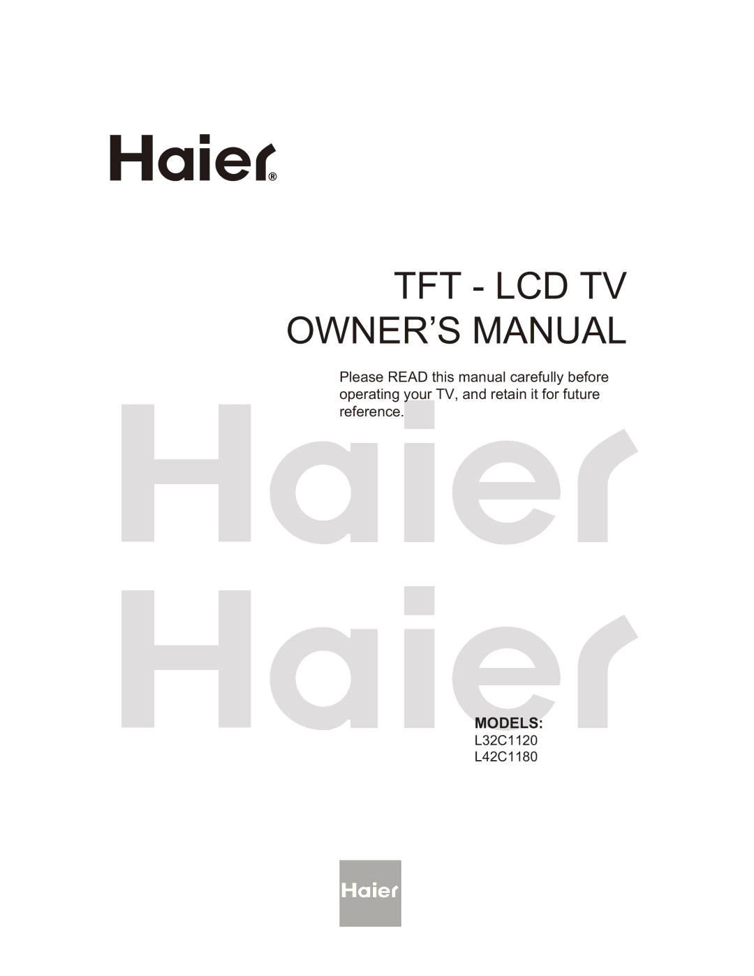 Haier L32C1180, L32C1120 owner manual Models 