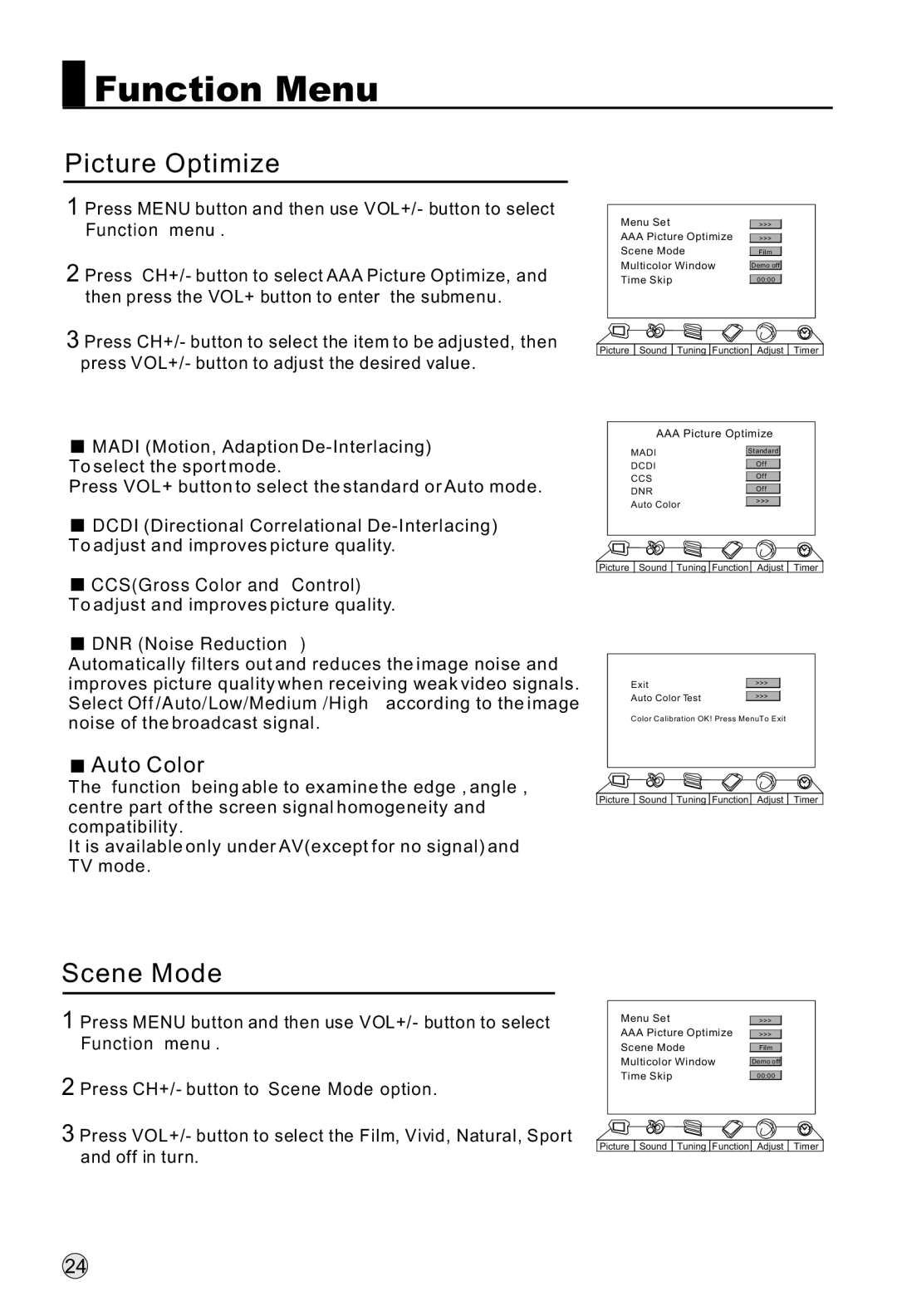 Haier L32R1, L40R1, L42R1 owner manual Picture Optimize, Scene Mode, CCSGross Color and Control, DNR Noise Reduction 