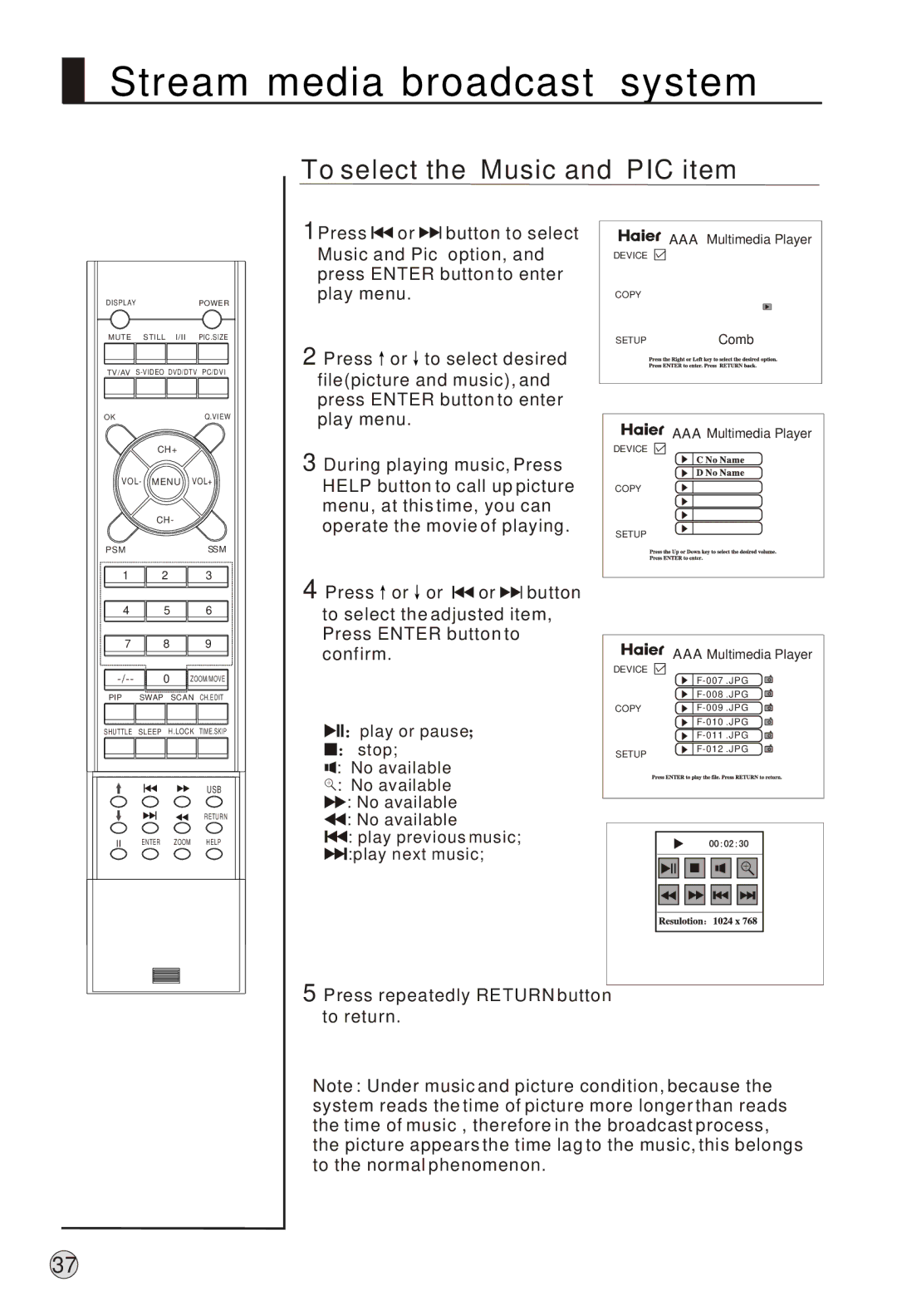 Haier L37A9-AK owner manual To select the Music and PIC item 