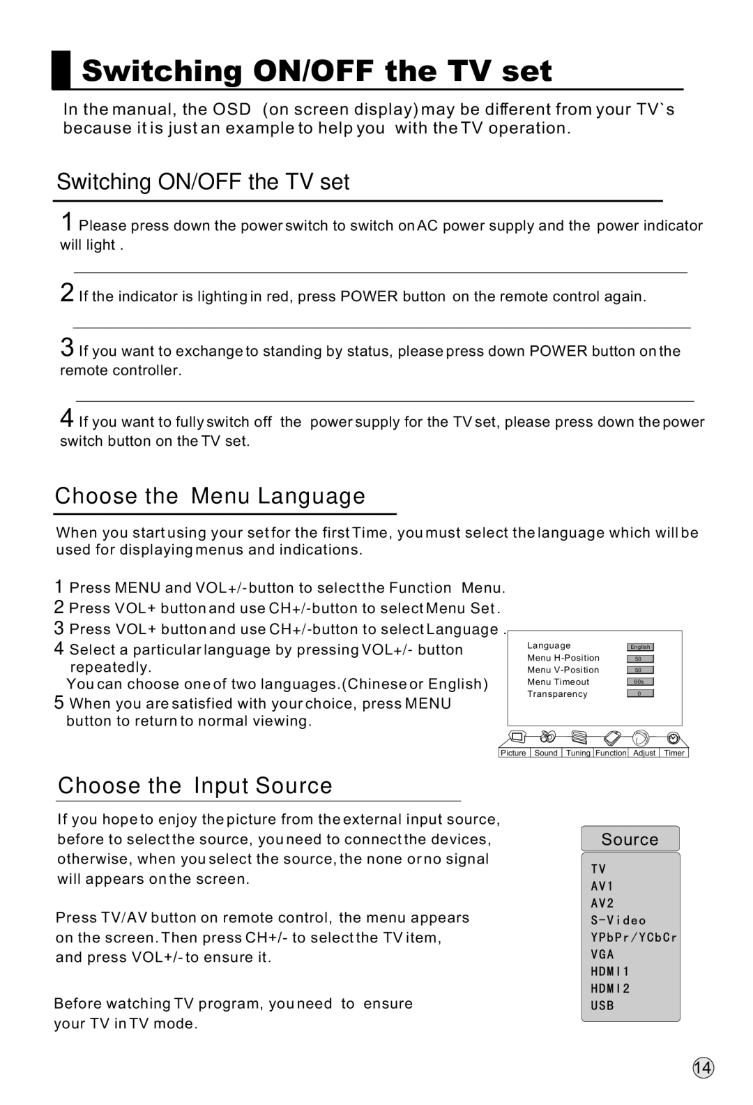 Haier L37A9-AKF owner manual Switching ON/OFF the TV set, Choose the Menu Language, Choose the Input Source 