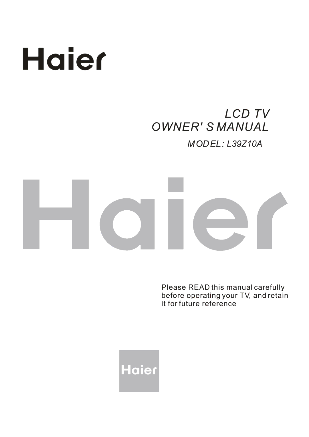 Haier L39Z10A manual 