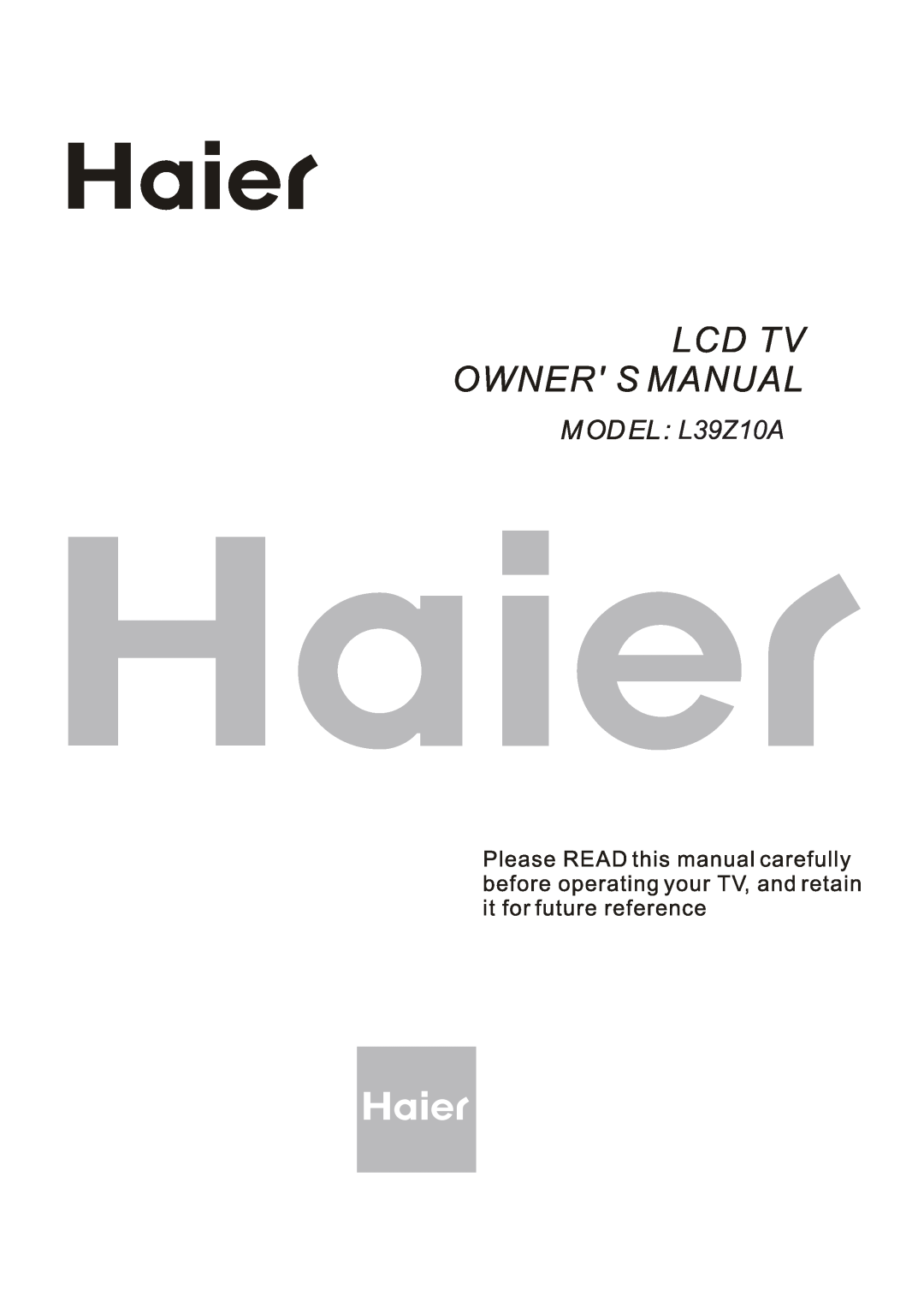 Haier L39Z10A manual 