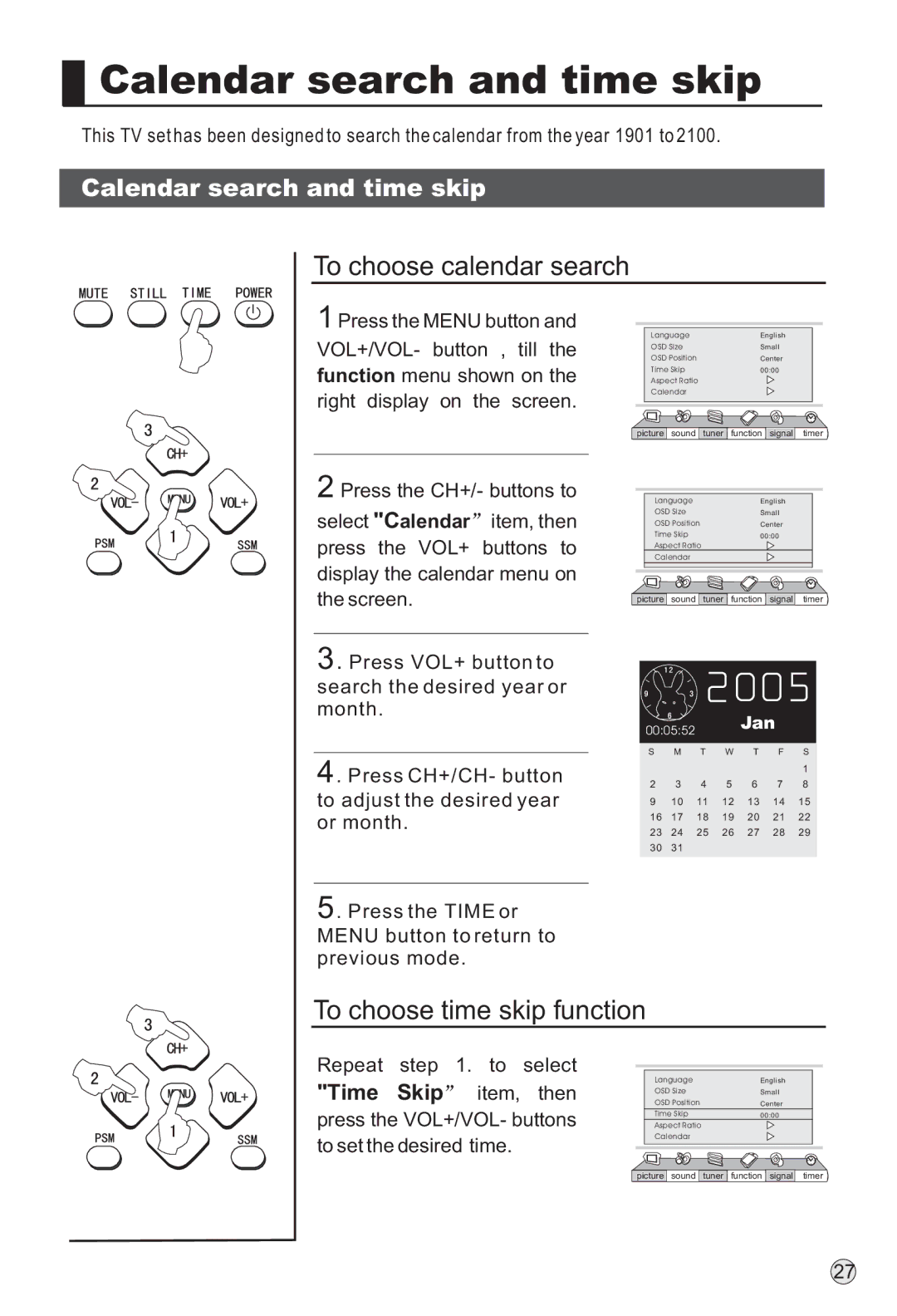 Haier L40A9-AD owner manual Calendar search and time skip, To choose calendar search, To choose time skip function 