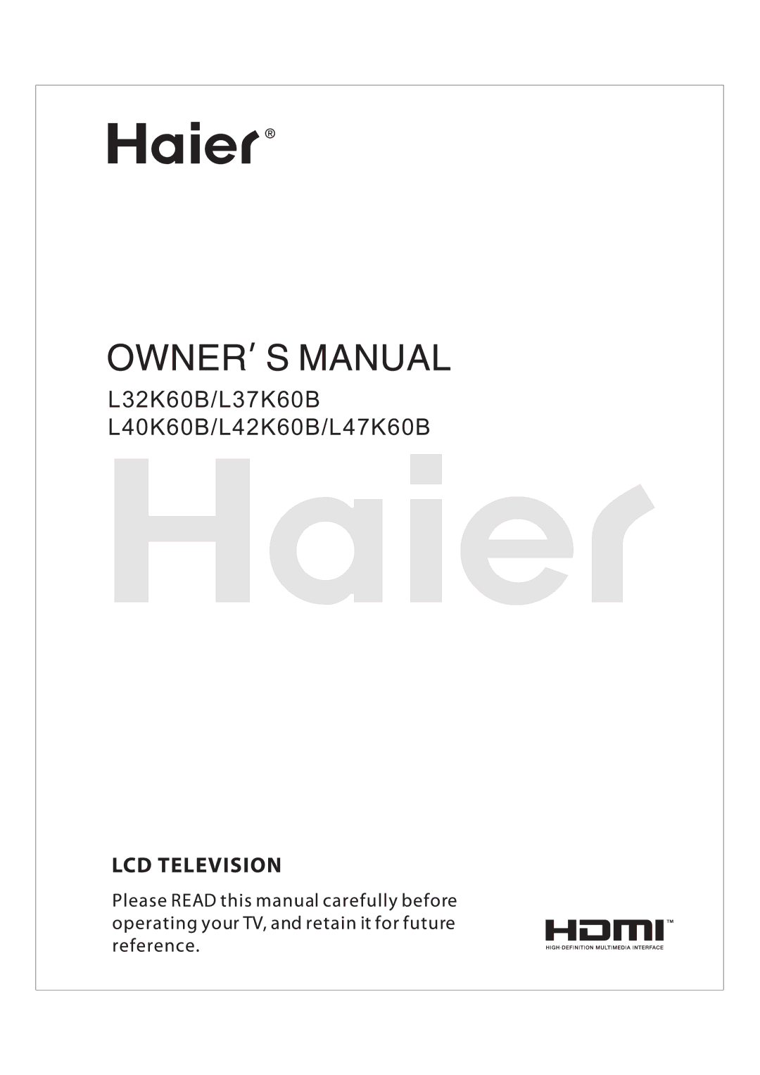 Haier manual L32K60B/L37K60B L40K60B/L42K60B/L47K60B 