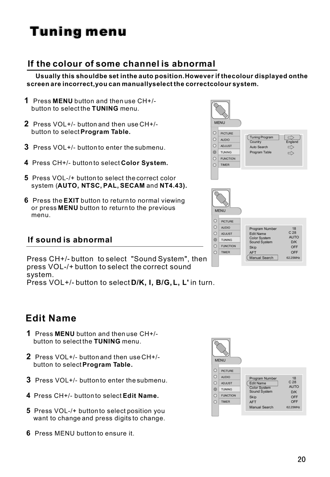 Haier L42A8A, L42A9A, L37A8A, L32A8A, L26A8A owner manual Edit Name, If sound is abnormal 