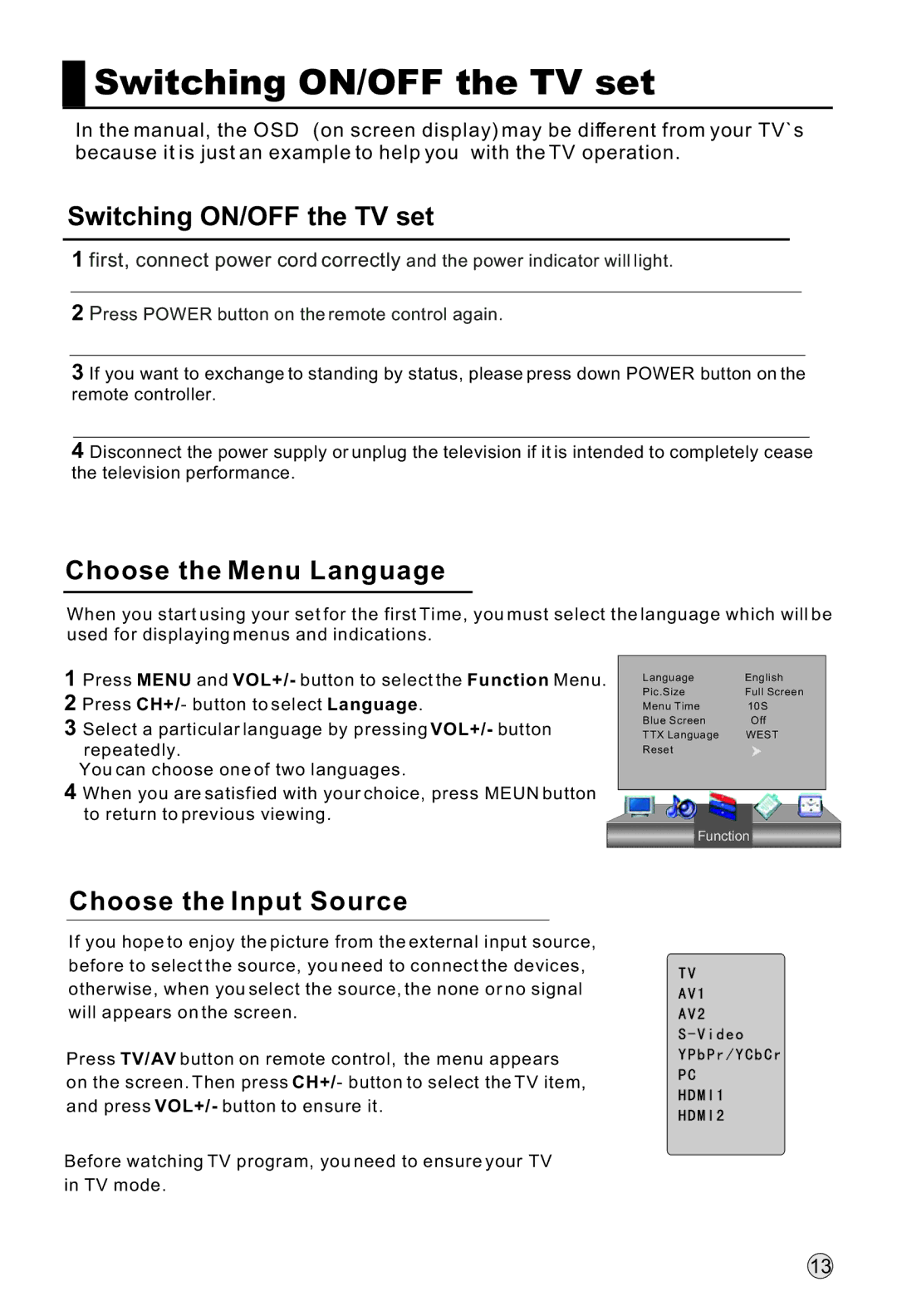 Haier L42H8, L40H8, L32H8 owner manual Switching ON/OFF the TV set, Choose the Menu Language, Choose the Input Source 