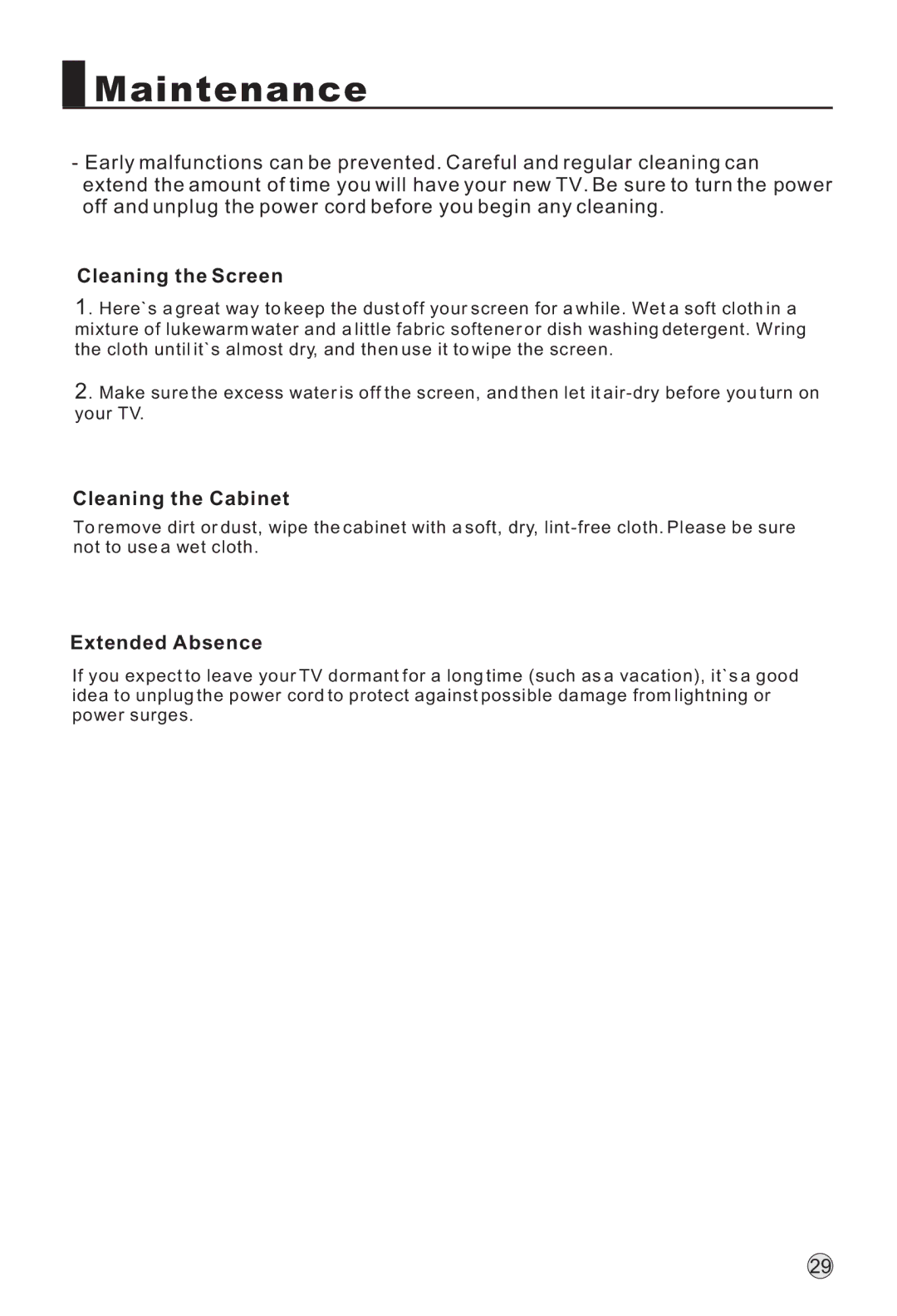 Haier L40H8, L42H8, L32H8 owner manual Maintenance, Cleaning the Screen, Cleaning the Cabinet, Extended Absence 