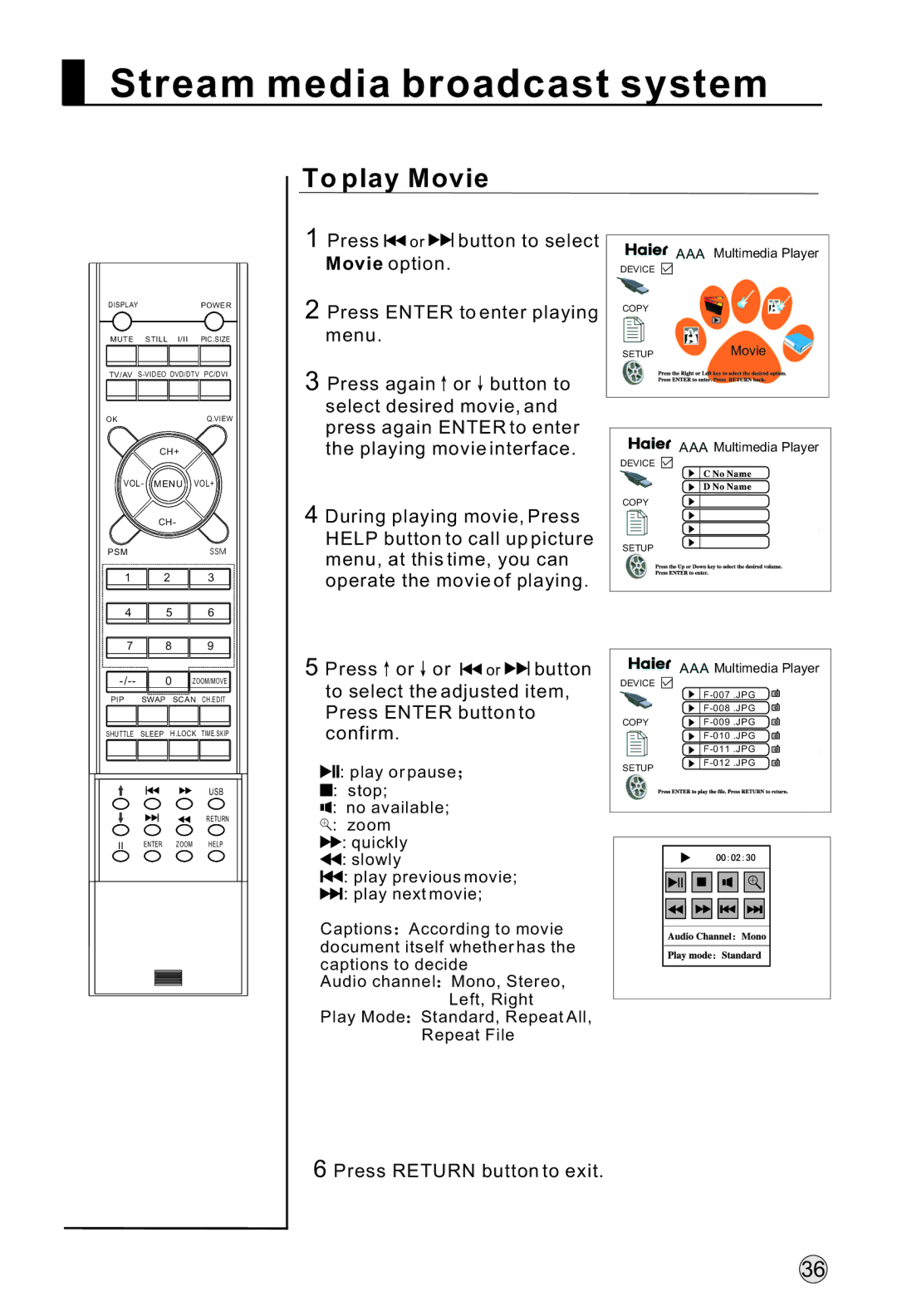 Haier L37A18-AK, L47A18-AK, L42A18-AK, L52A18-A owner manual To play Movie 