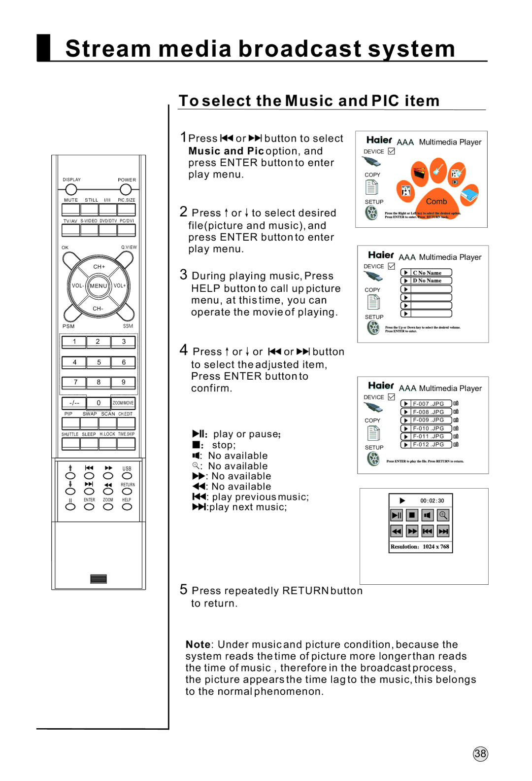 Haier L42A18-AK, L47A18-AK, L52A18-A, L37A18-AK owner manual To select the Music and PIC item 