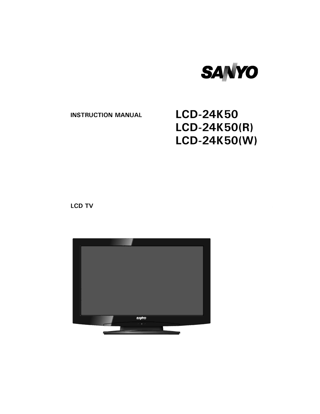 Haier LCD-24K50(R), LCD-24K50(W) instruction manual LCD-24K50 LCD-24K50R LCD-24K50W 