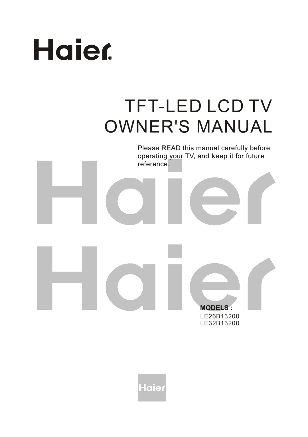 Haier LE26B13200, LE32B13200 manual Tft-Led Lcd Tv 