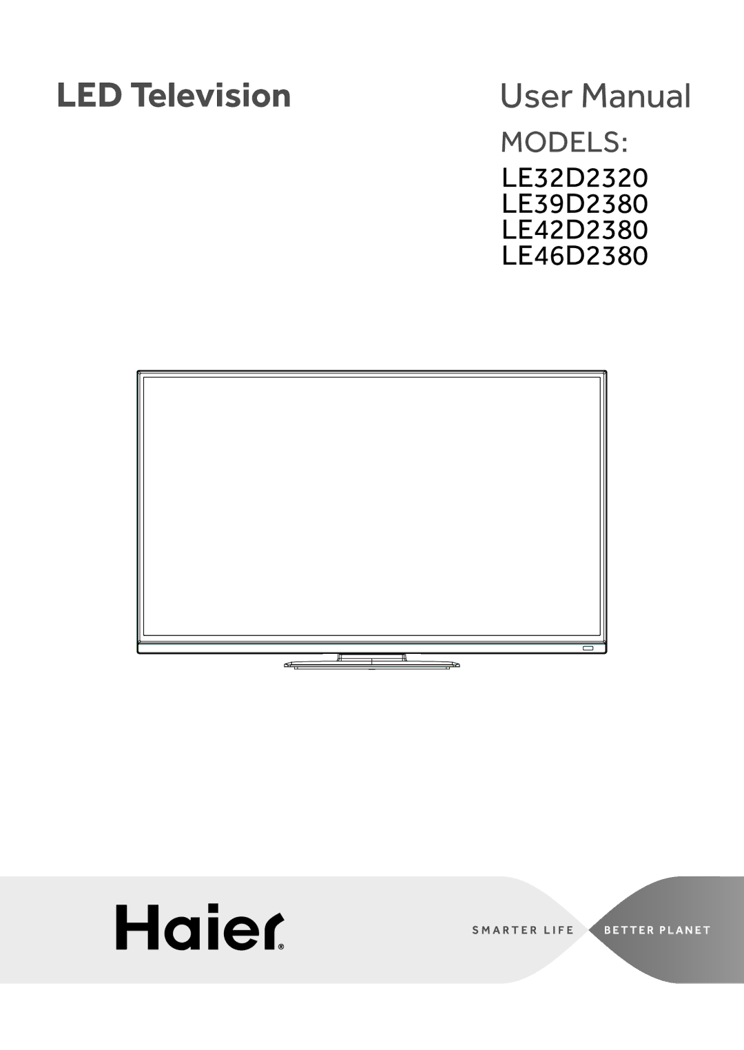 Haier LE42D2380, LE46D2380, LE32D2320, LE39D2380 user manual LED Television 