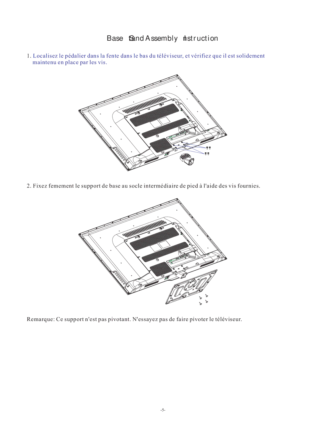 Haier LE55F32800 manual Base Stand Assembly Instruction 