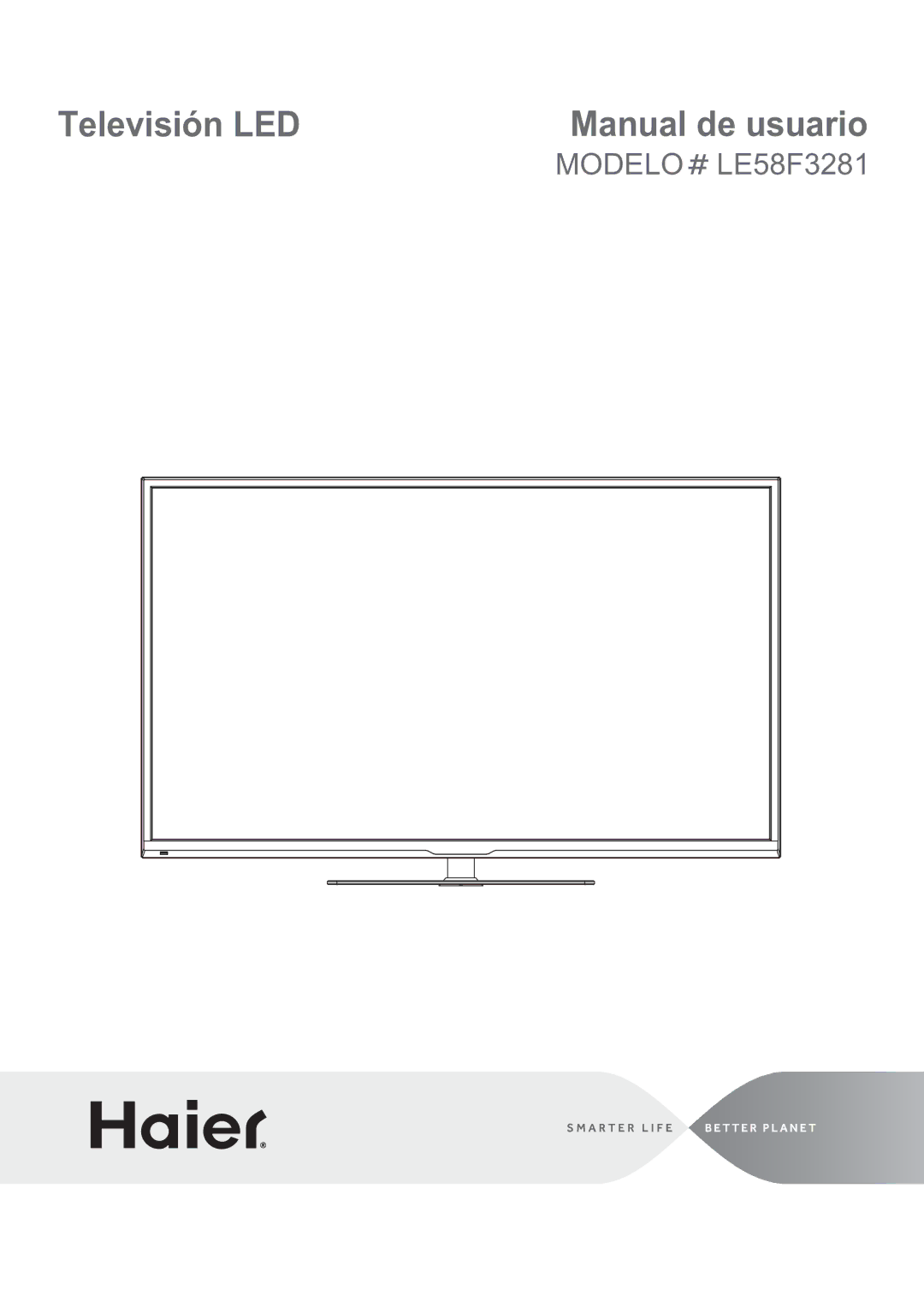 Haier LE58F3281 manual Televisión LED 