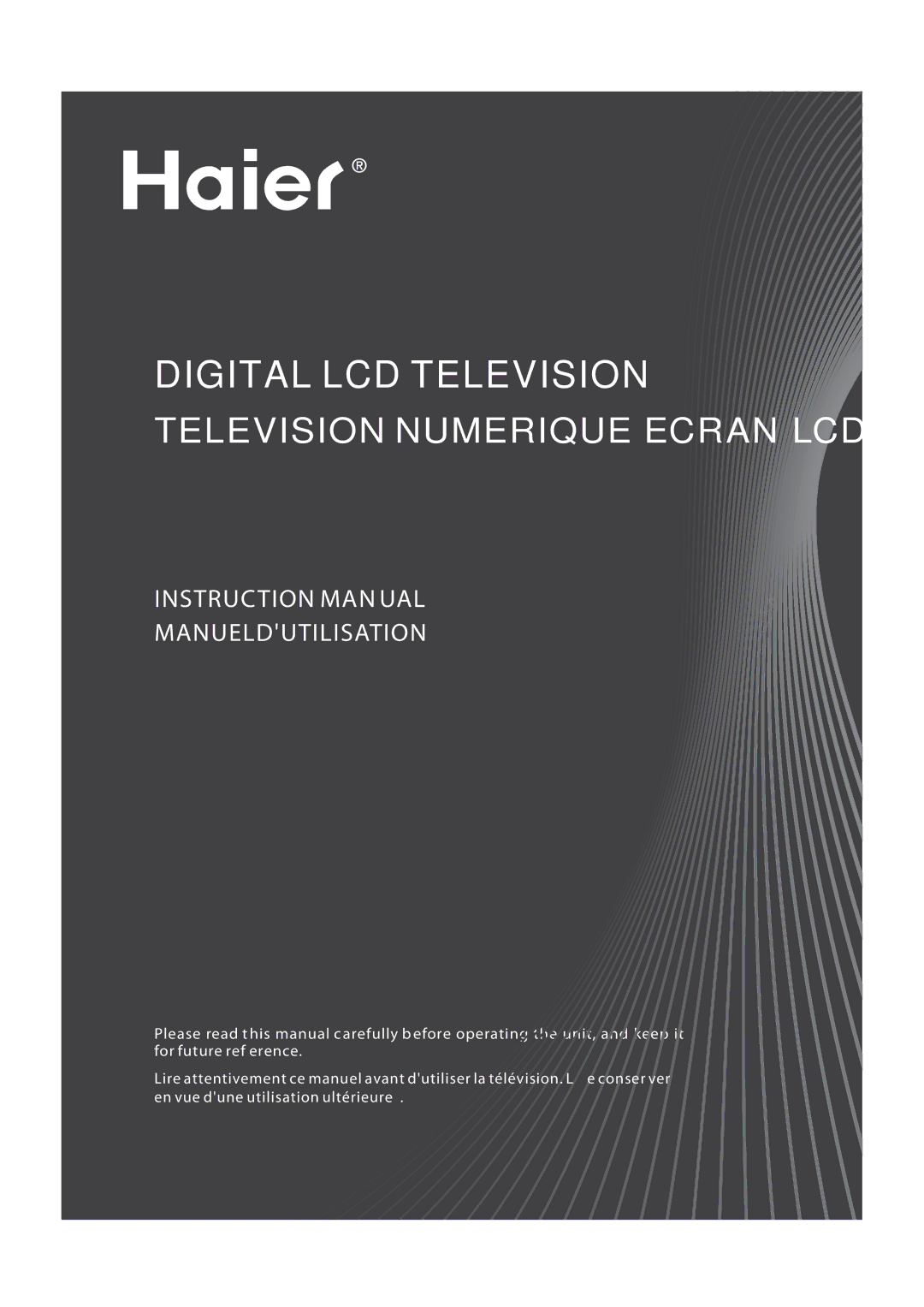 Haier LED19, LED40T3, LED22T3 instruction manual Digital LCD Television 