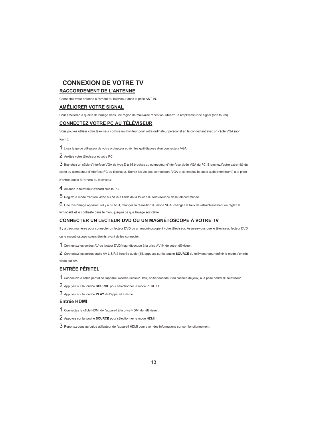 Haier LED LCD TV Receiver, LET26C600F, LET32C600F user manual Connexion DE Votre TV, Améliorer Votre Signal 