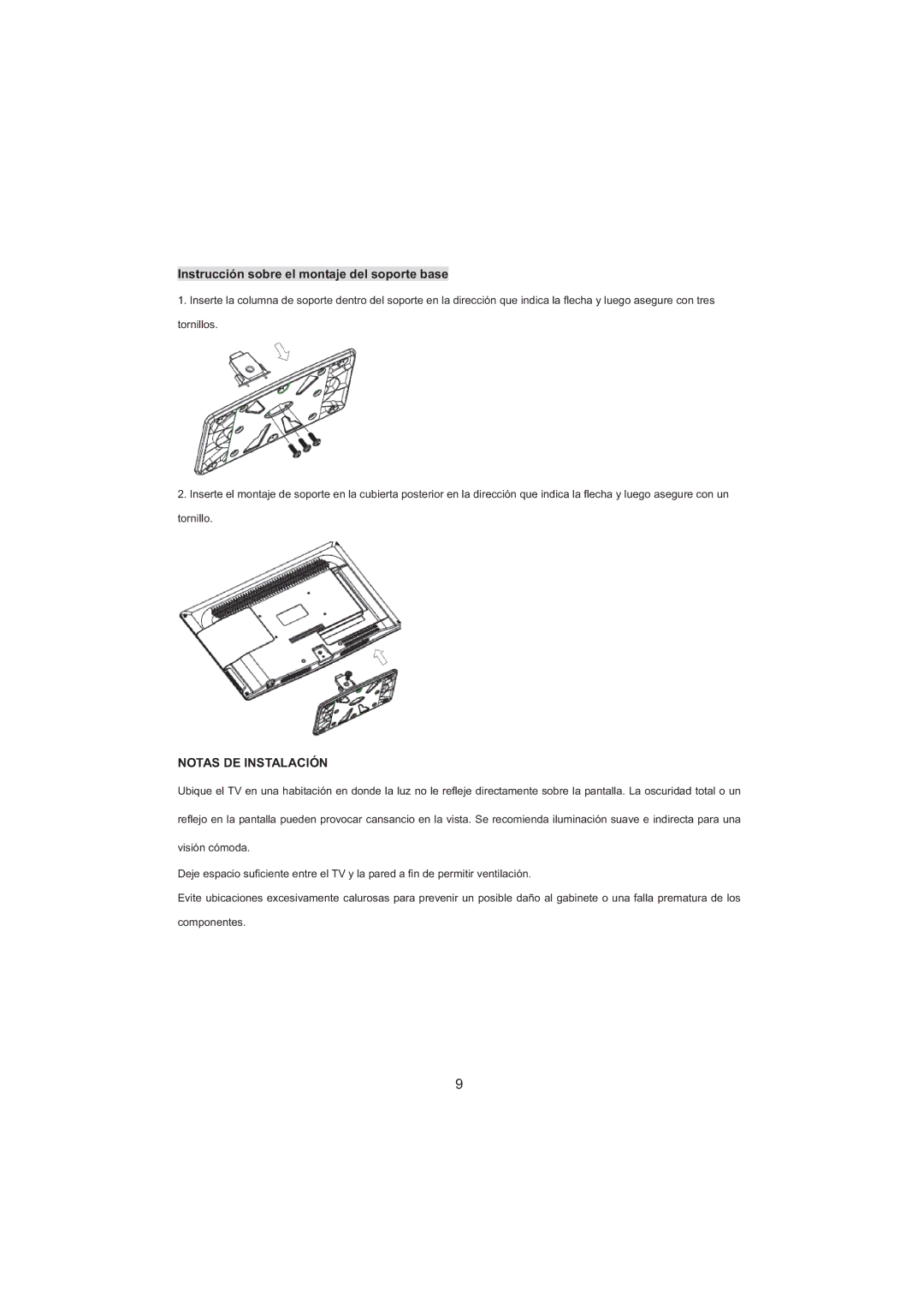 Haier LET26C600F, LED LCD TV Receiver, LET32C600F Instrucción sobre el montaje del soporte base, Notas DE Instalación 