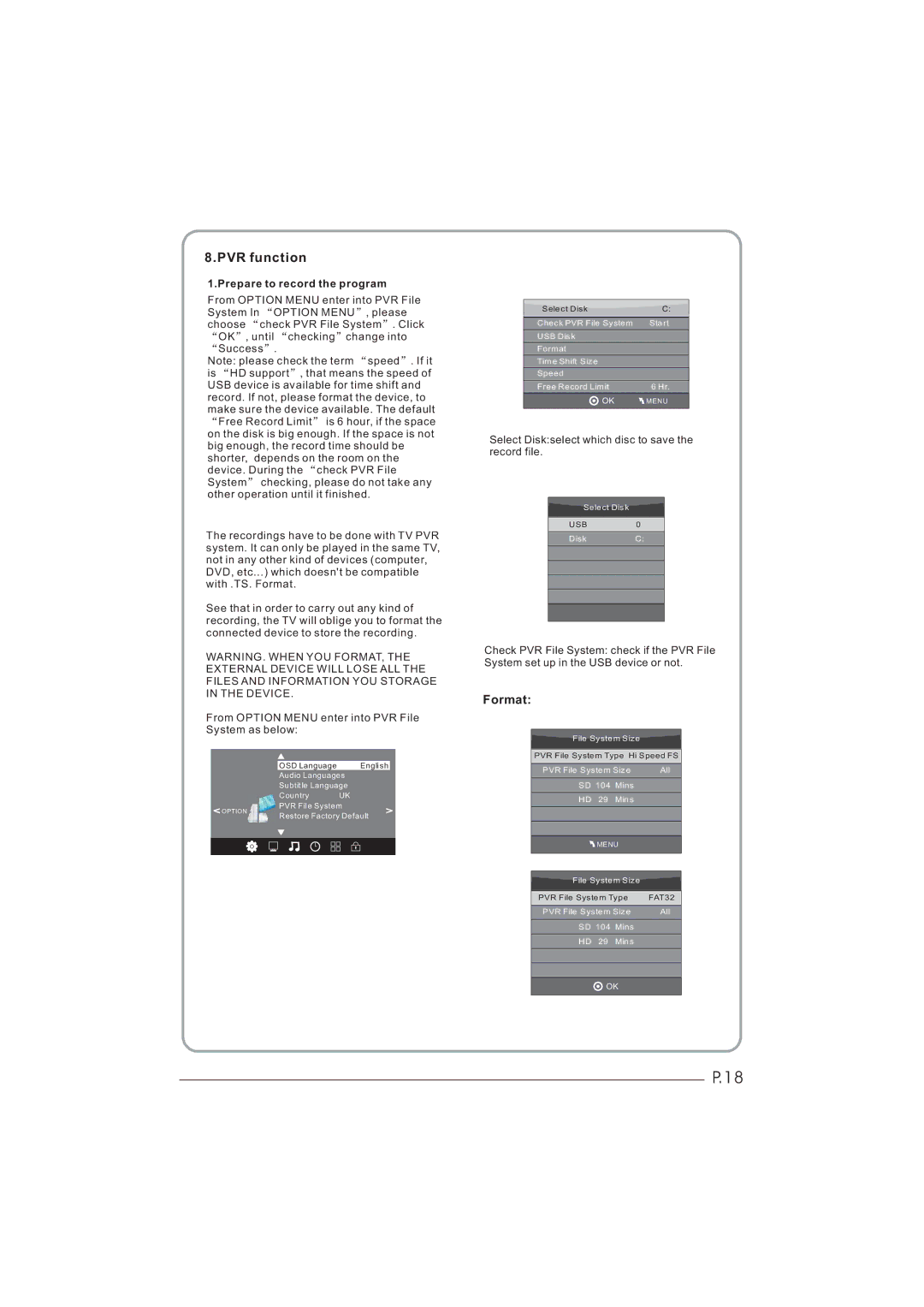 Haier LEY26C600, LEY32C600 user manual PVR function, Format, Prepare to record the program 