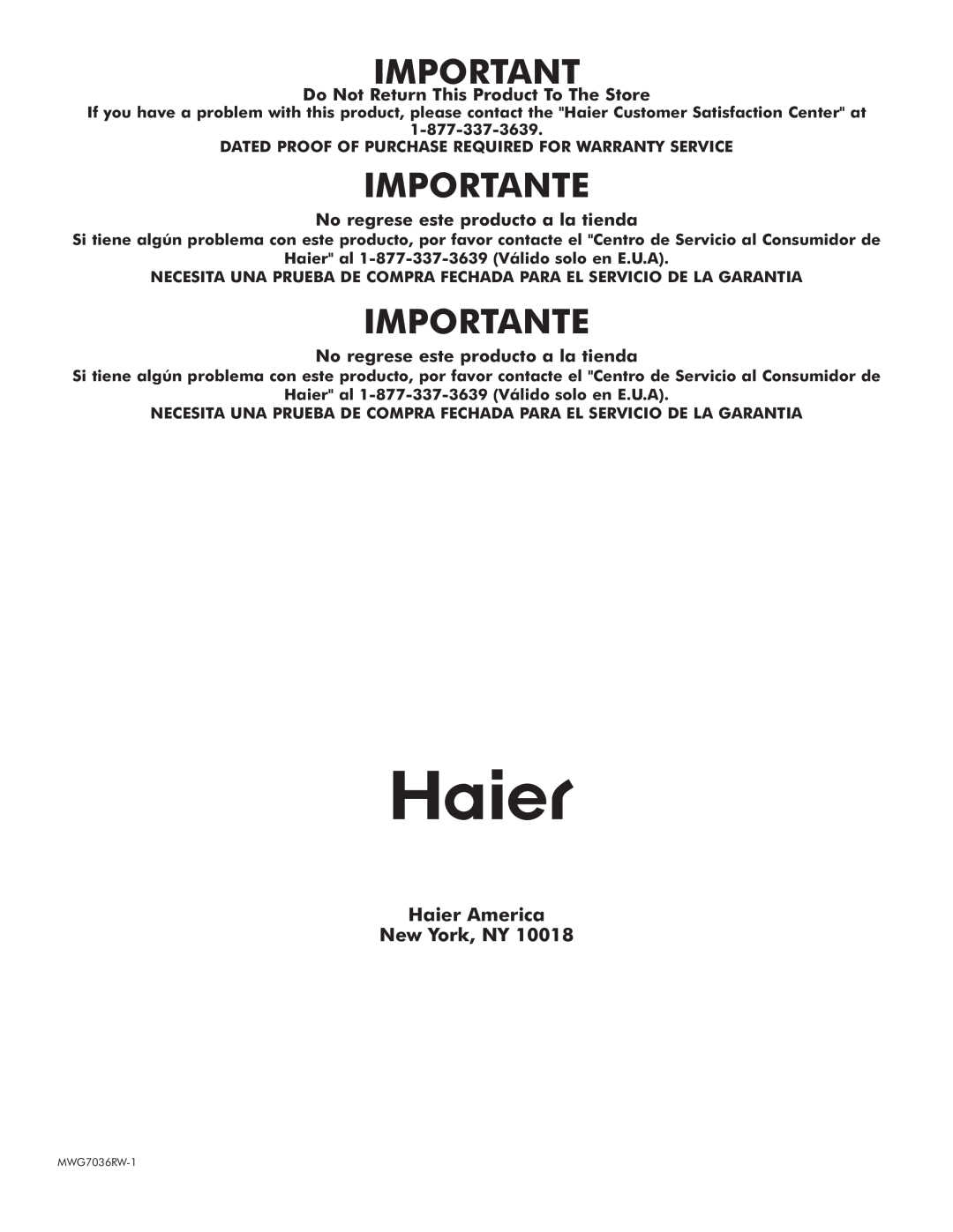 Haier MWG7036RW/B owner manual Haier America New York, NY, Importante, Do Not Return This Product To The Store 