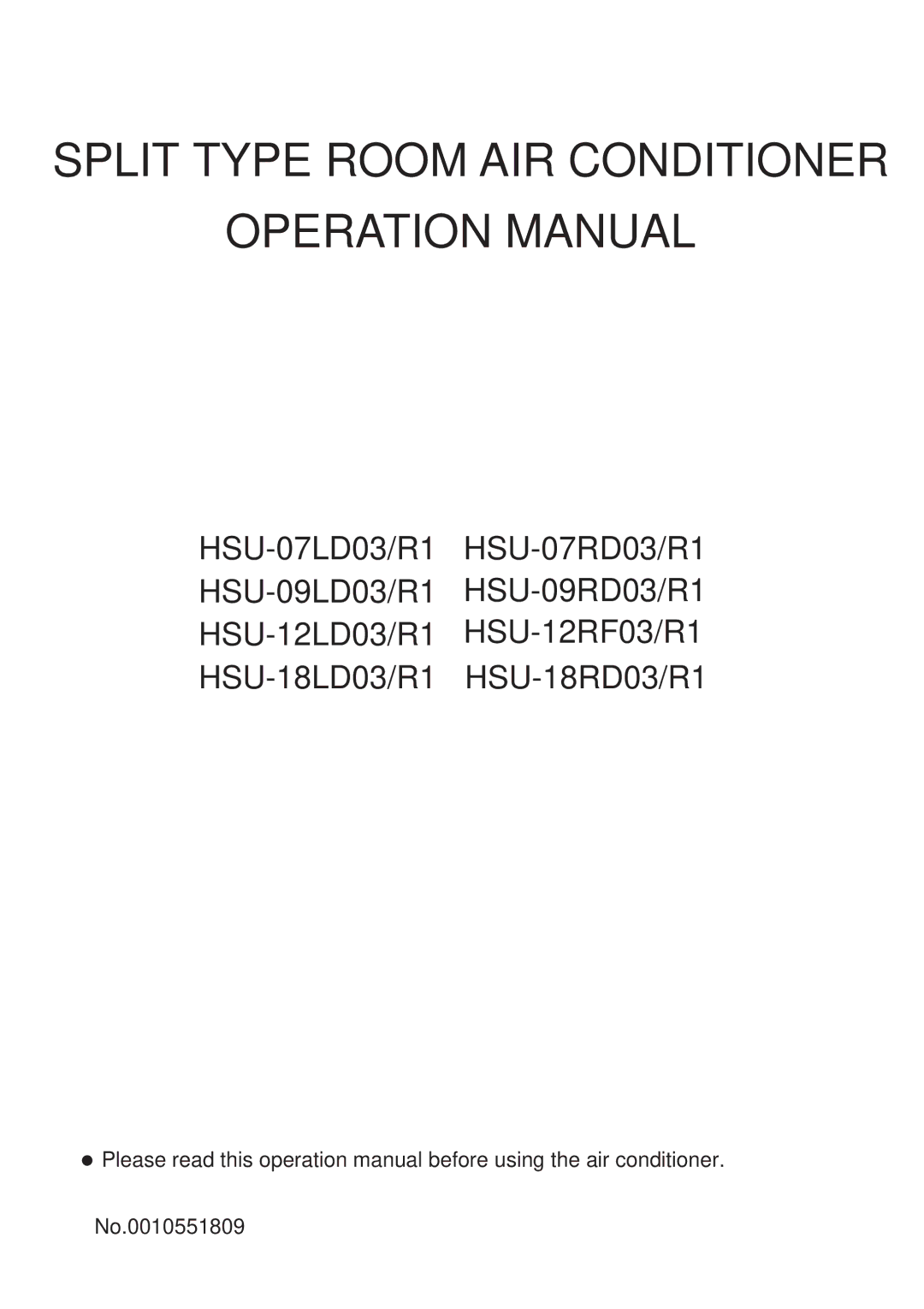 Haier No. 0010551809 operation manual Split Type Room AIR Conditioner, No.0010551809 