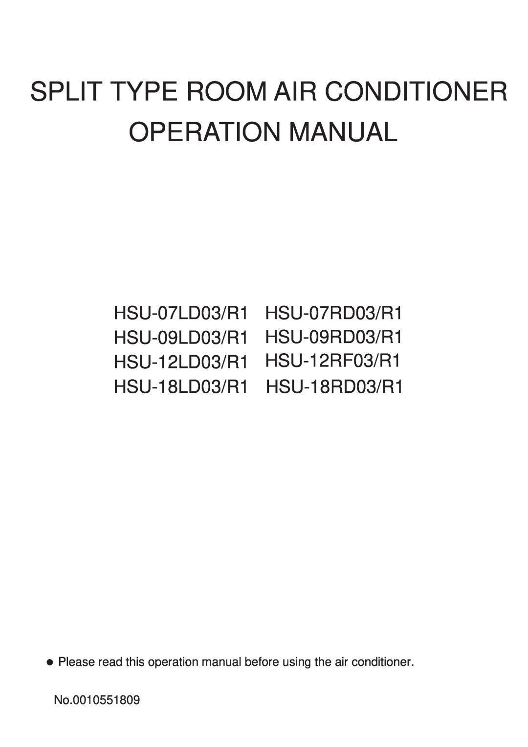 Haier No. 0010551809 operation manual Split Type Room Air Conditioner, No.0010551809 