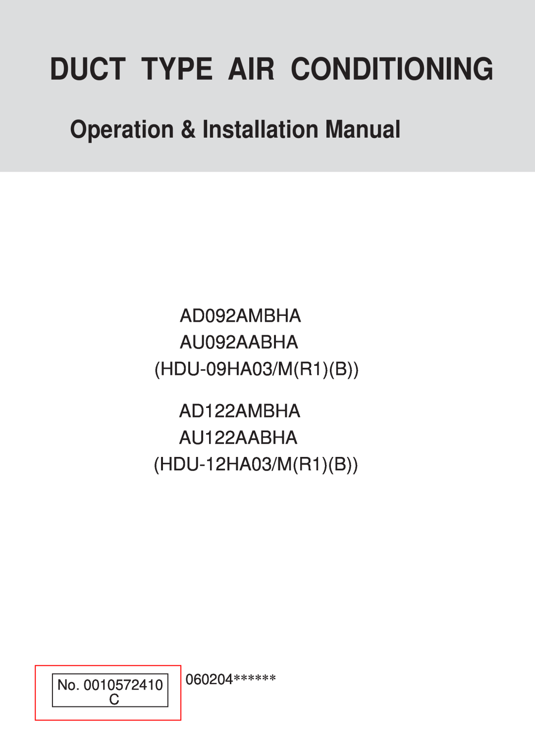 Haier No. 0010572410 installation manual Operation & Installation Manual, AD092AMBHA AU092AABHA HDU-09HA03/MR1B AD122AMBHA 