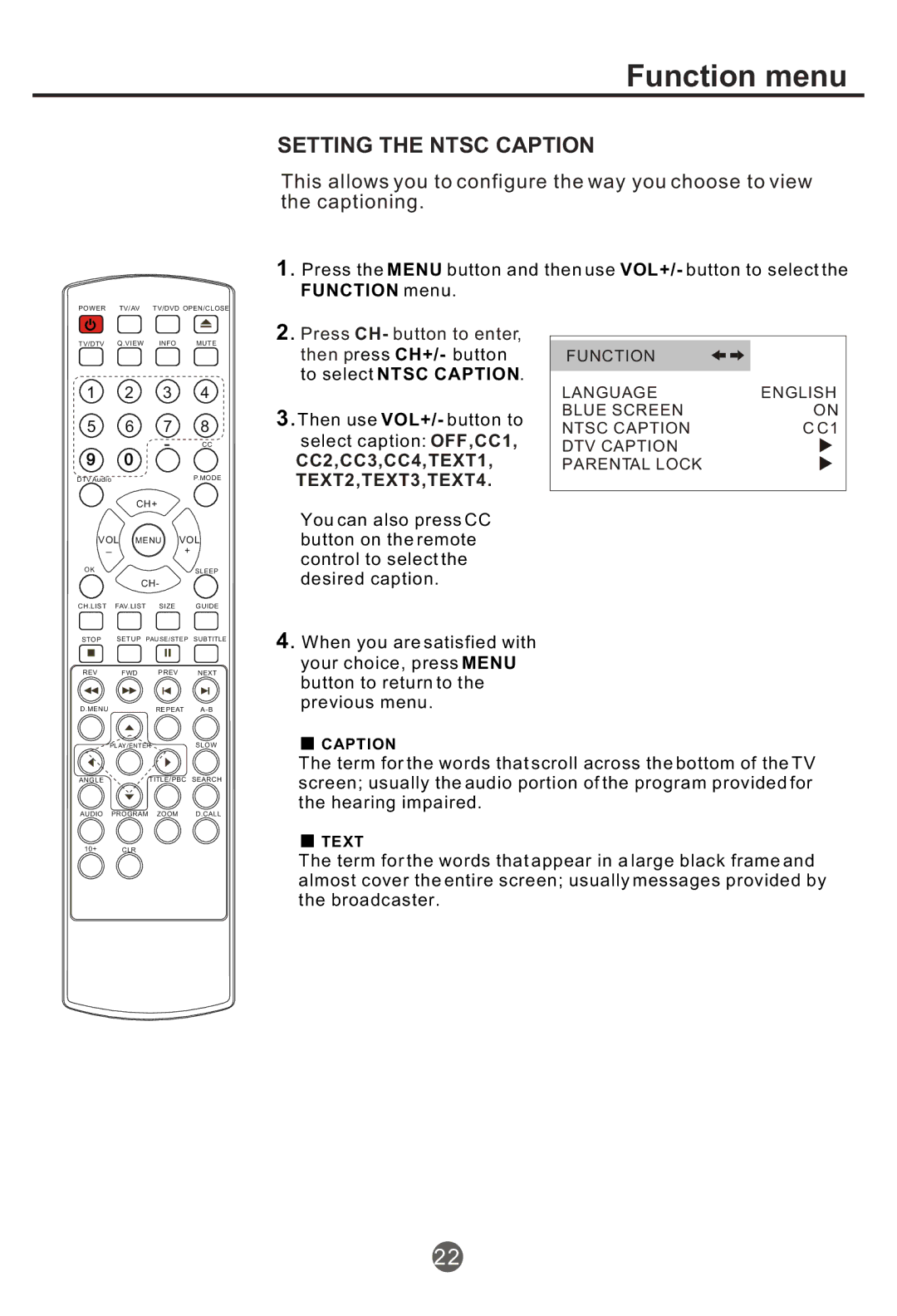 Haier NX-565 owner manual Function menu, Setting the Ntsc Caption 