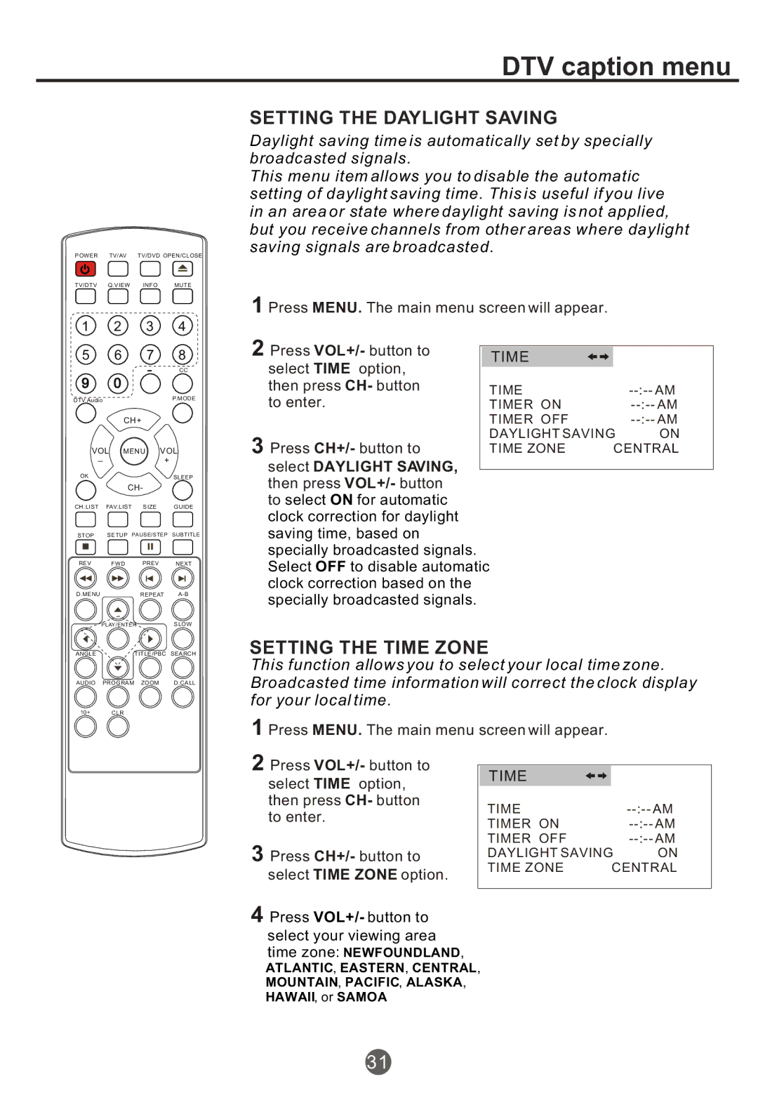 Haier NX-565 owner manual Setting the Daylight Saving, Setting the Time Zone 