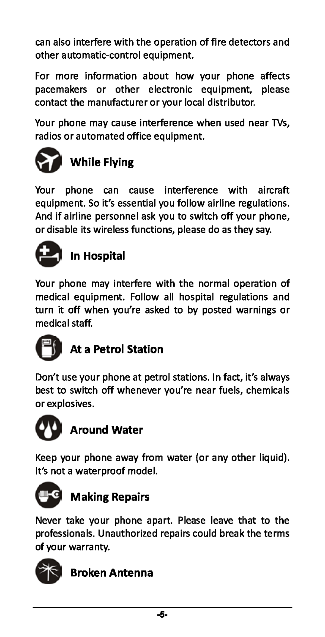 Haier P-867 user manual While Flying, In Hospital, At a Petrol Station, Around Water, Making Repairs, Broken Antenna 