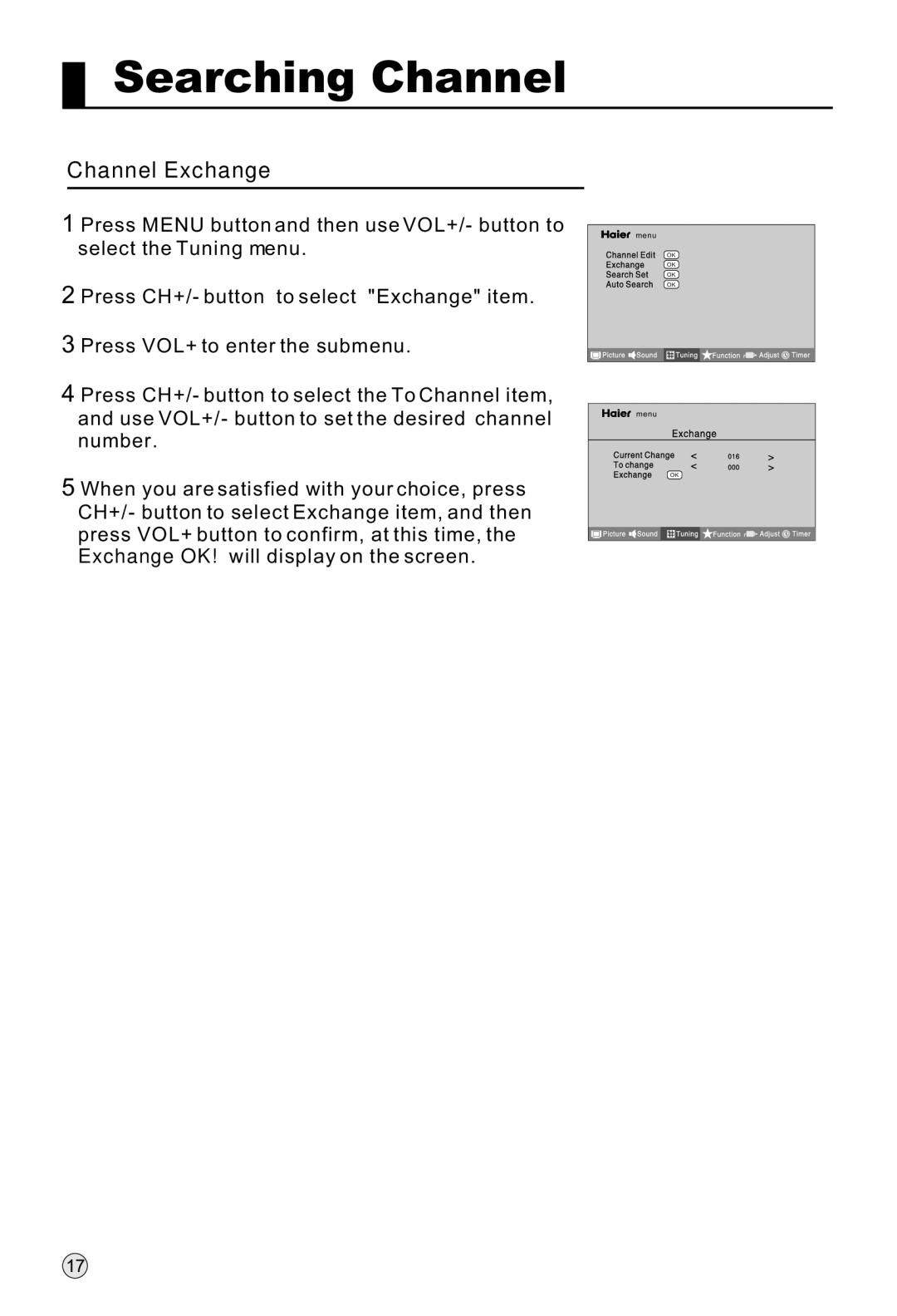 Haier P42K1, P37K1, P50K1 manual Channel Exchange 