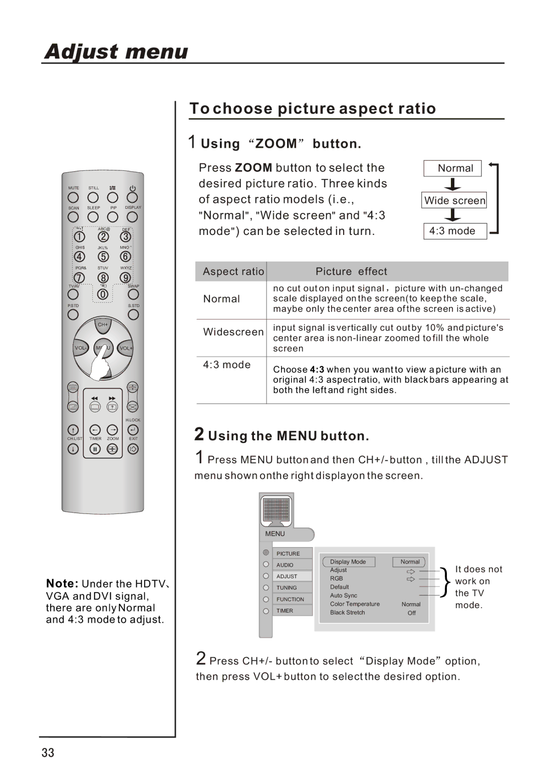 Haier P42A1-AKS owner manual Adjust menu, To choose picture aspect ratio, Using Zoom button, Using the Menu button 