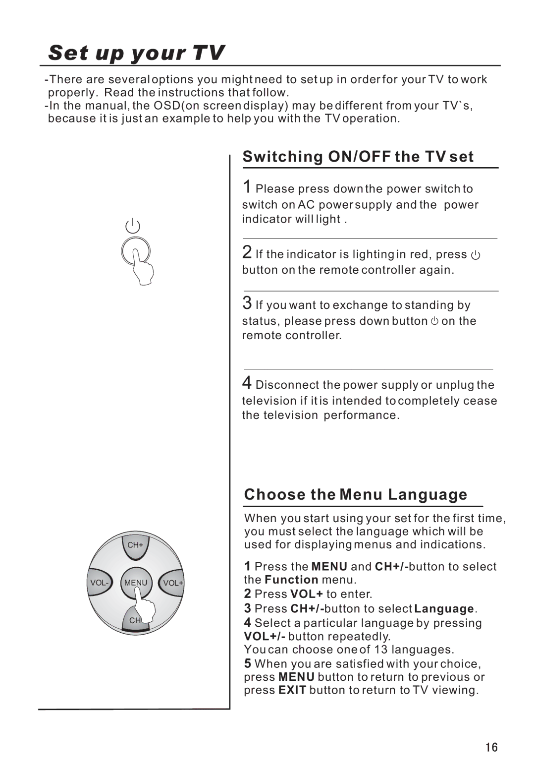 Haier P42A9-AKS owner manual Set up your TV, Switching ON/OFF the TV set, Choose the Menu Language 