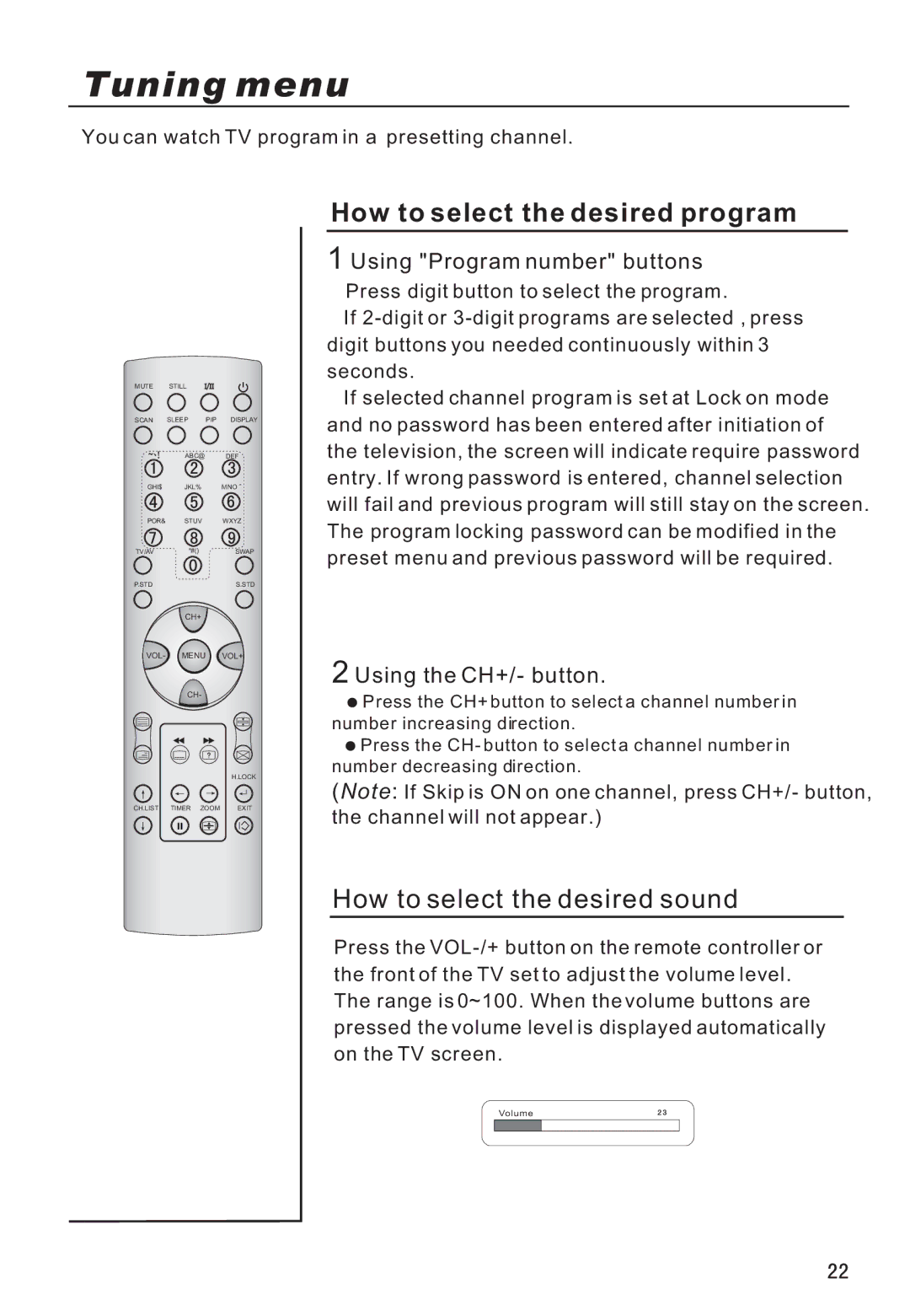 Haier P42A9-AKS owner manual How to select the desired program, You can watch TV program in a presetting channel 