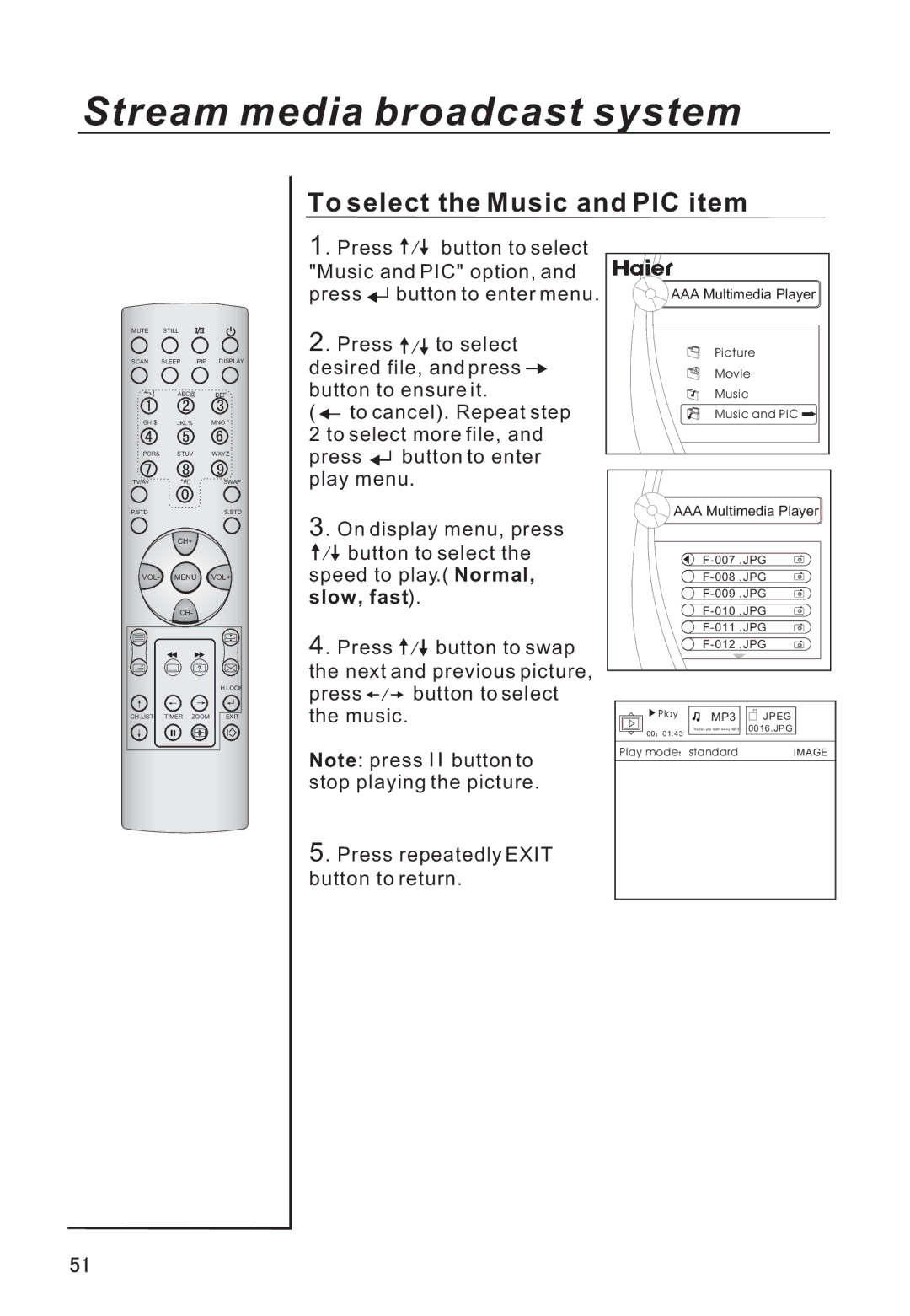 Haier P42A9-AKS owner manual To select the Music and PIC item 